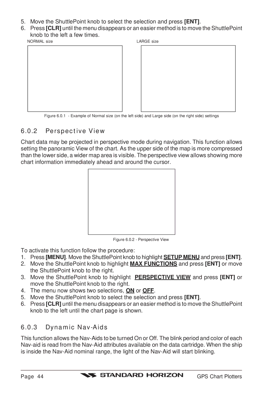 Standard Horizon CP180 owner manual Perspective View, Dynamic Nav-Aids 