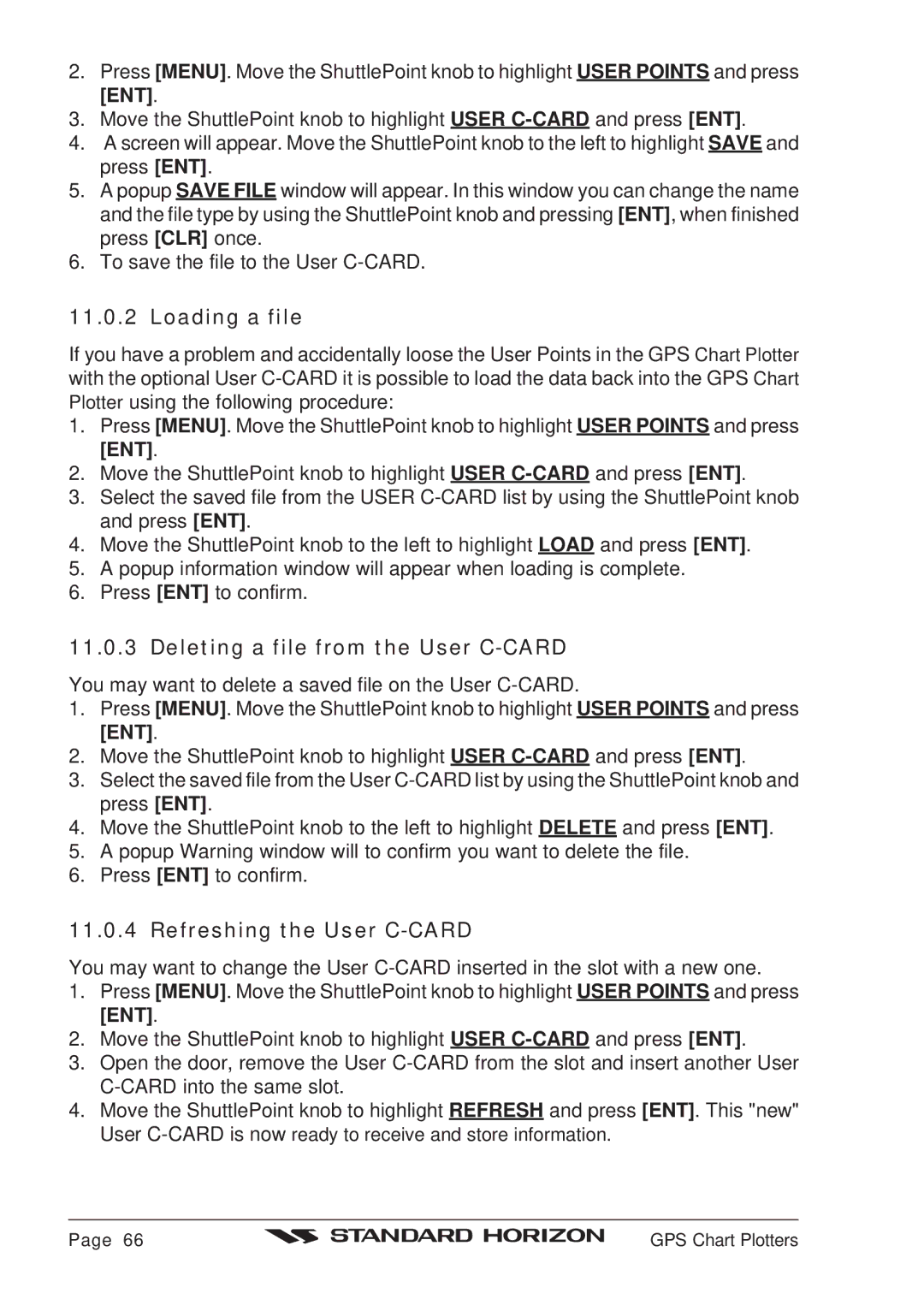 Standard Horizon CP180 owner manual Loading a file, Deleting a file from the User C-CARD, Refreshing the User C-CARD 