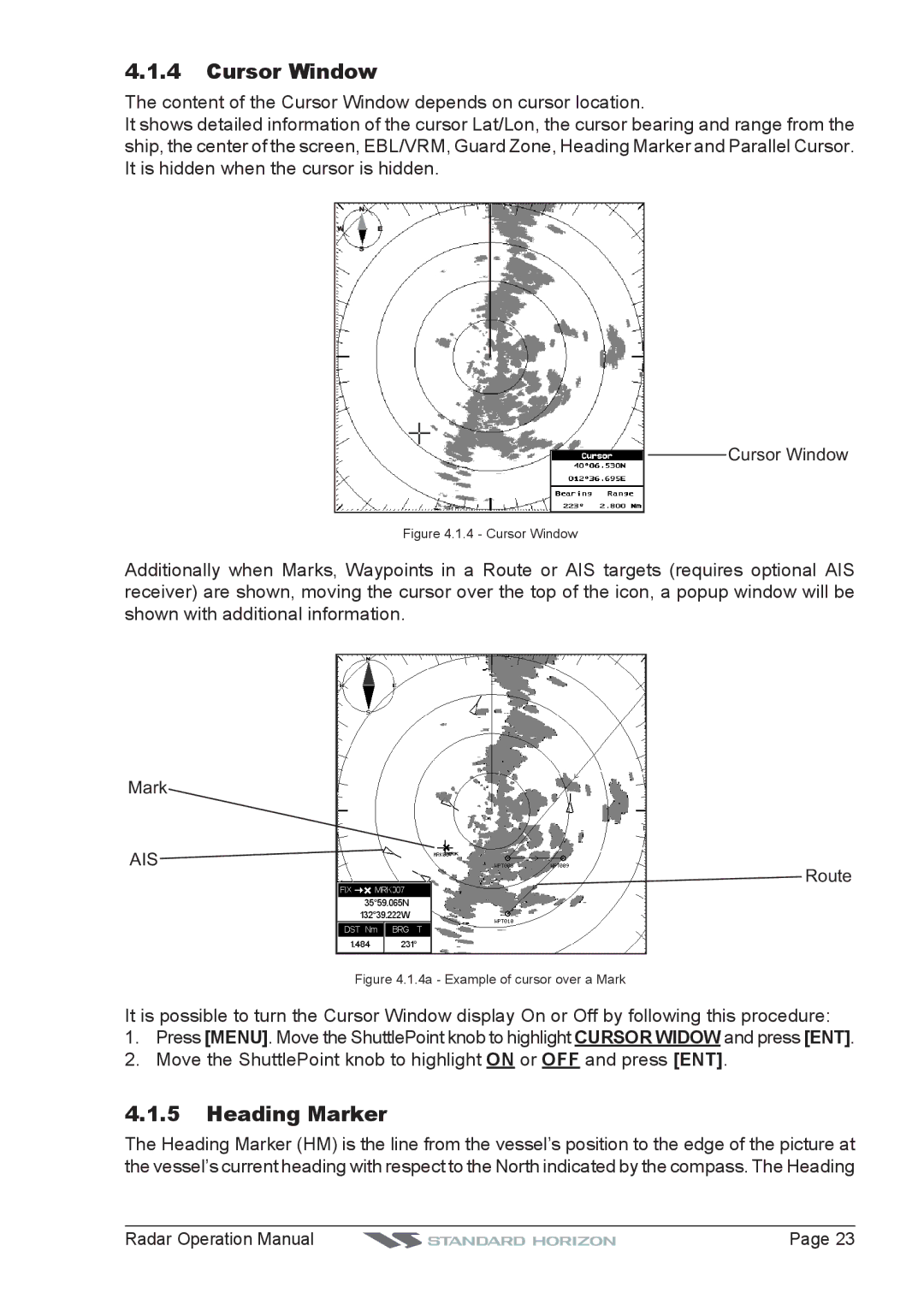 Standard Horizon CPV550, CP500, CP180I, CP300 operation manual Cursor Window, Heading Marker 