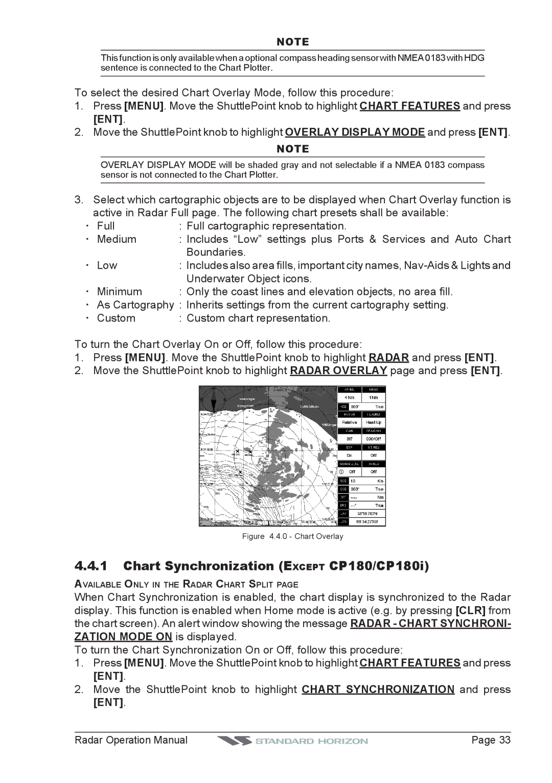 Standard Horizon CPV550, CP500, CP180I, CP300 operation manual Chart Synchronization Except CP180/CP180i, Chart Overlay 