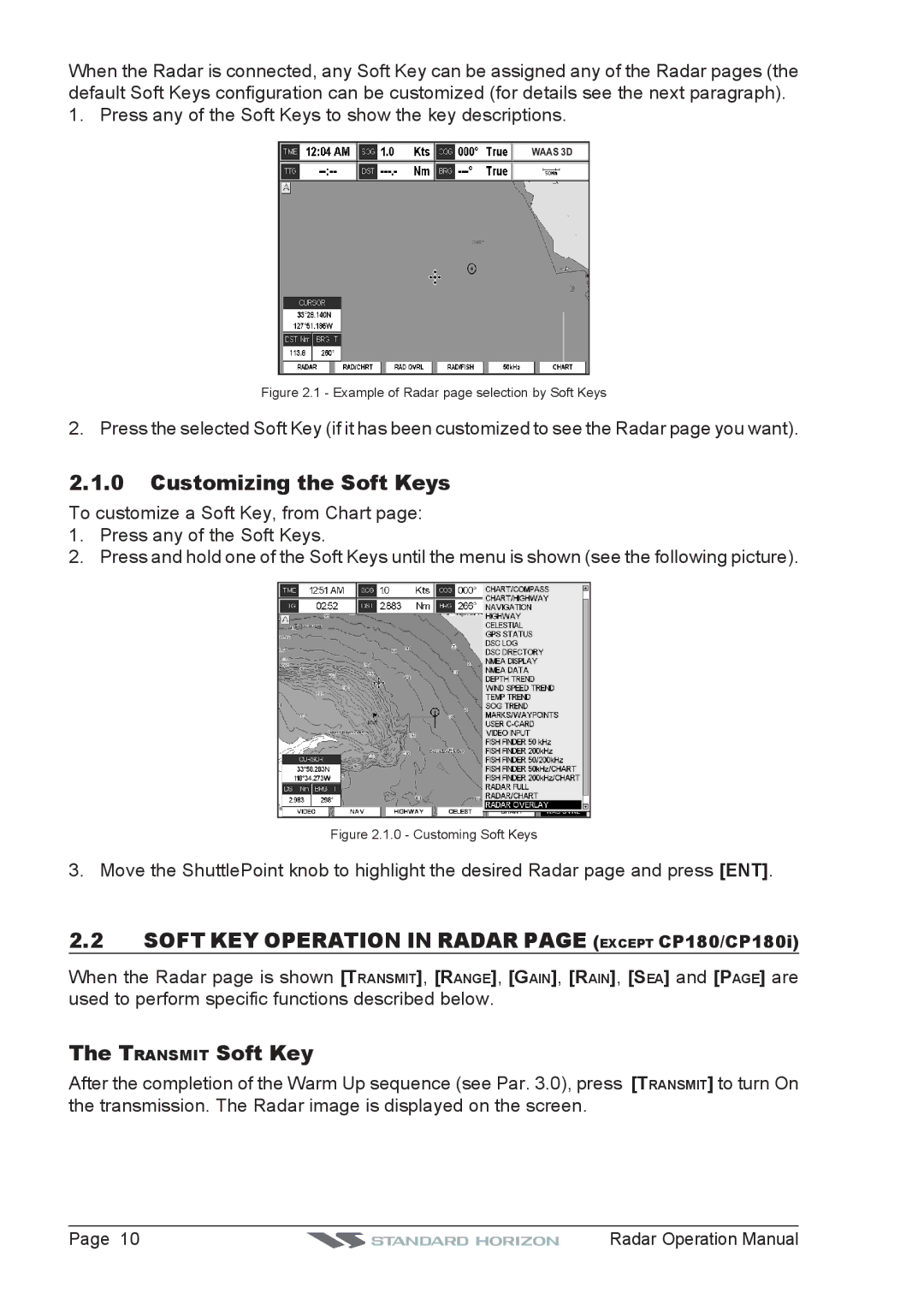 Standard Horizon CP180I Customizing the Soft Keys, Soft KEY Operation in Radar page Except CP180/CP180i, Transmit Soft Key 