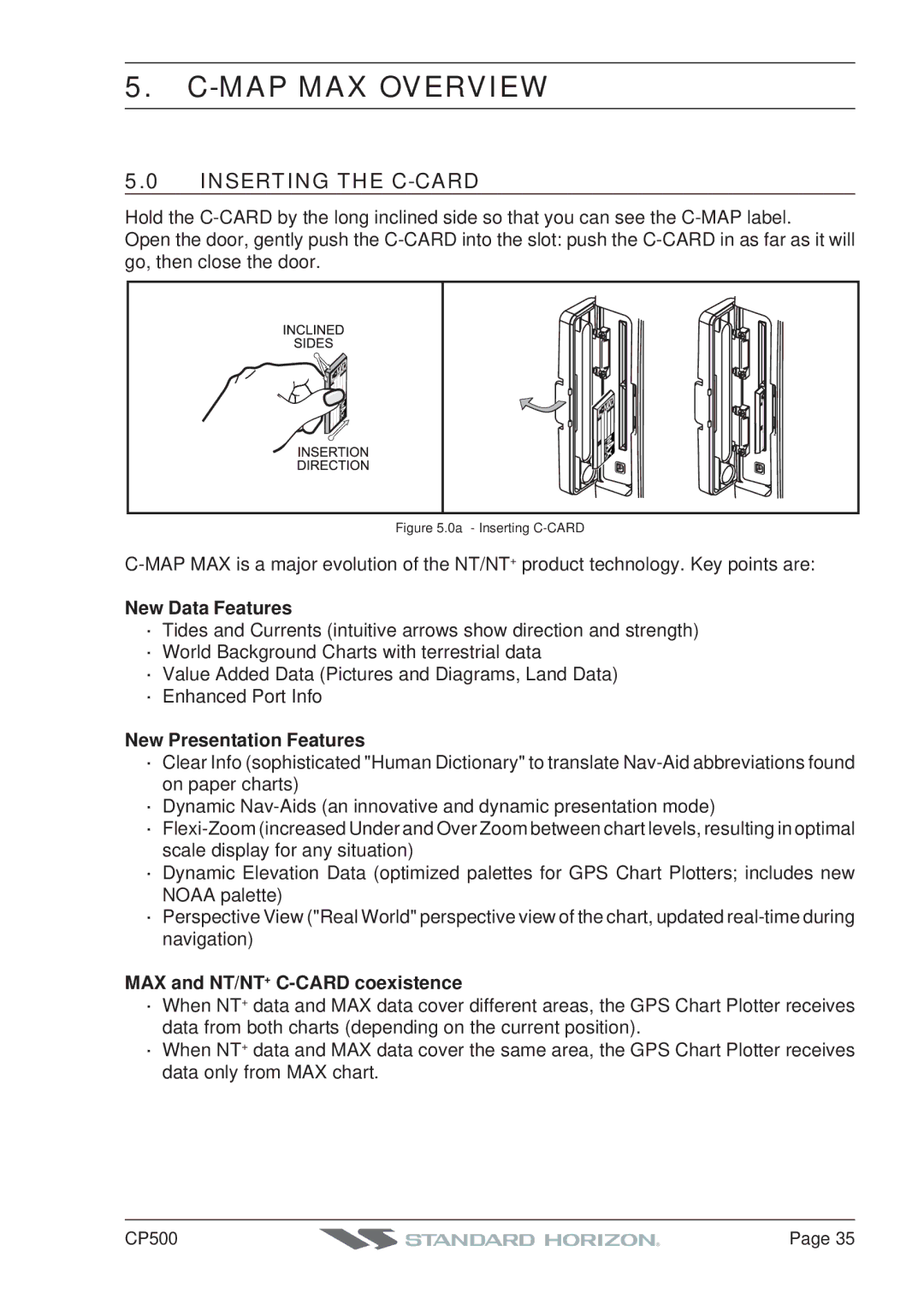 Standard Horizon CP500 owner manual MAP MAX Overview, Inserting the C-CARD, New Data Features, New Presentation Features 