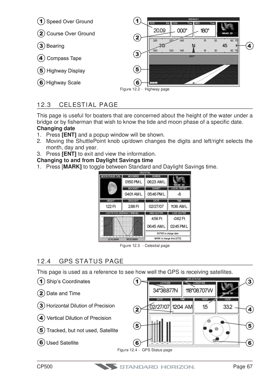 Standard Horizon CP500 owner manual Celestial, GPS Status, Changing date, Changing to and from Daylight Savings time 