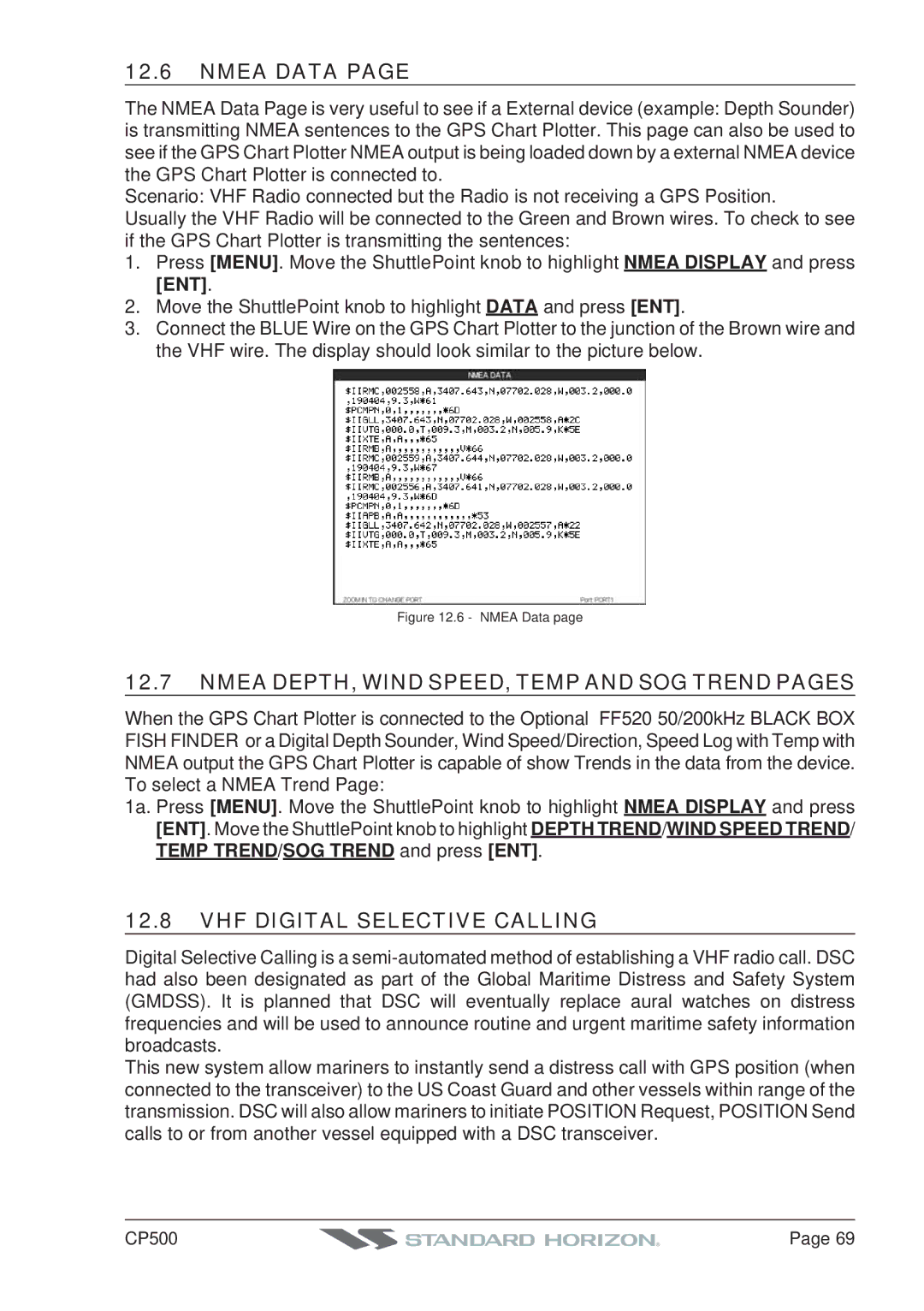 Standard Horizon CP500 Nmea Data, Nmea DEPTH, Wind SPEED, Temp and SOG Trend Pages, VHF Digital Selective Calling 