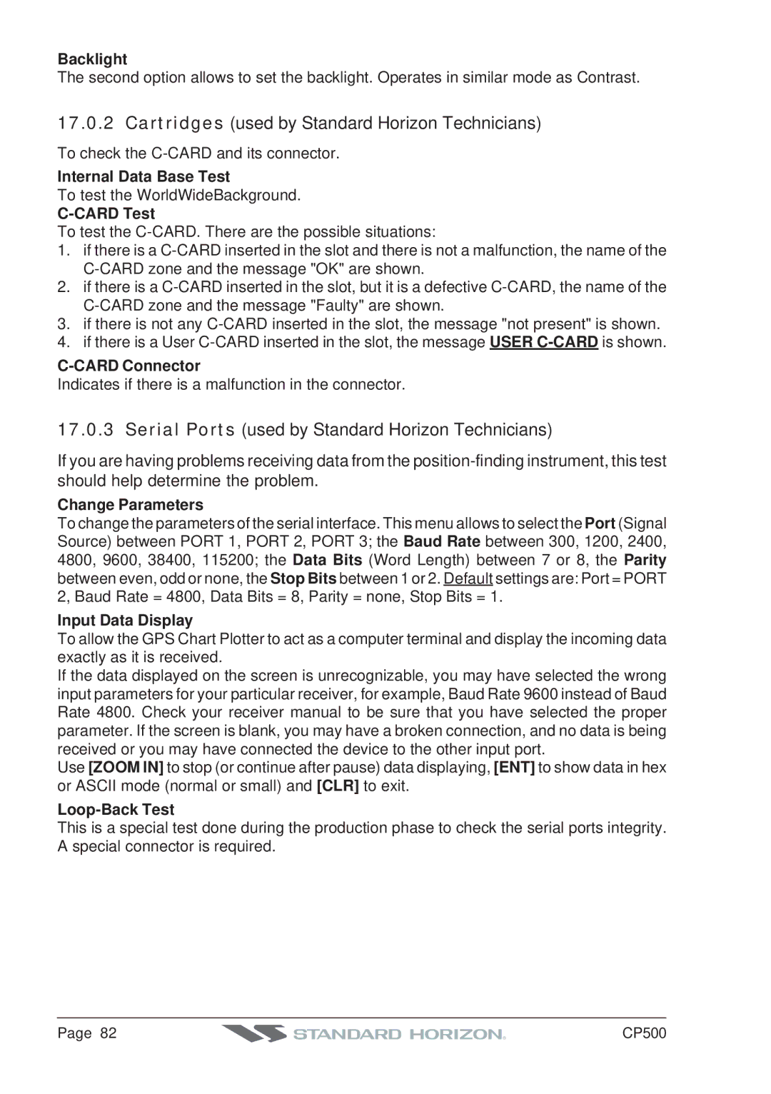 Standard Horizon CP500 Backlight, Internal Data Base Test, Card Test, Card Connector, Change Parameters, Loop-Back Test 