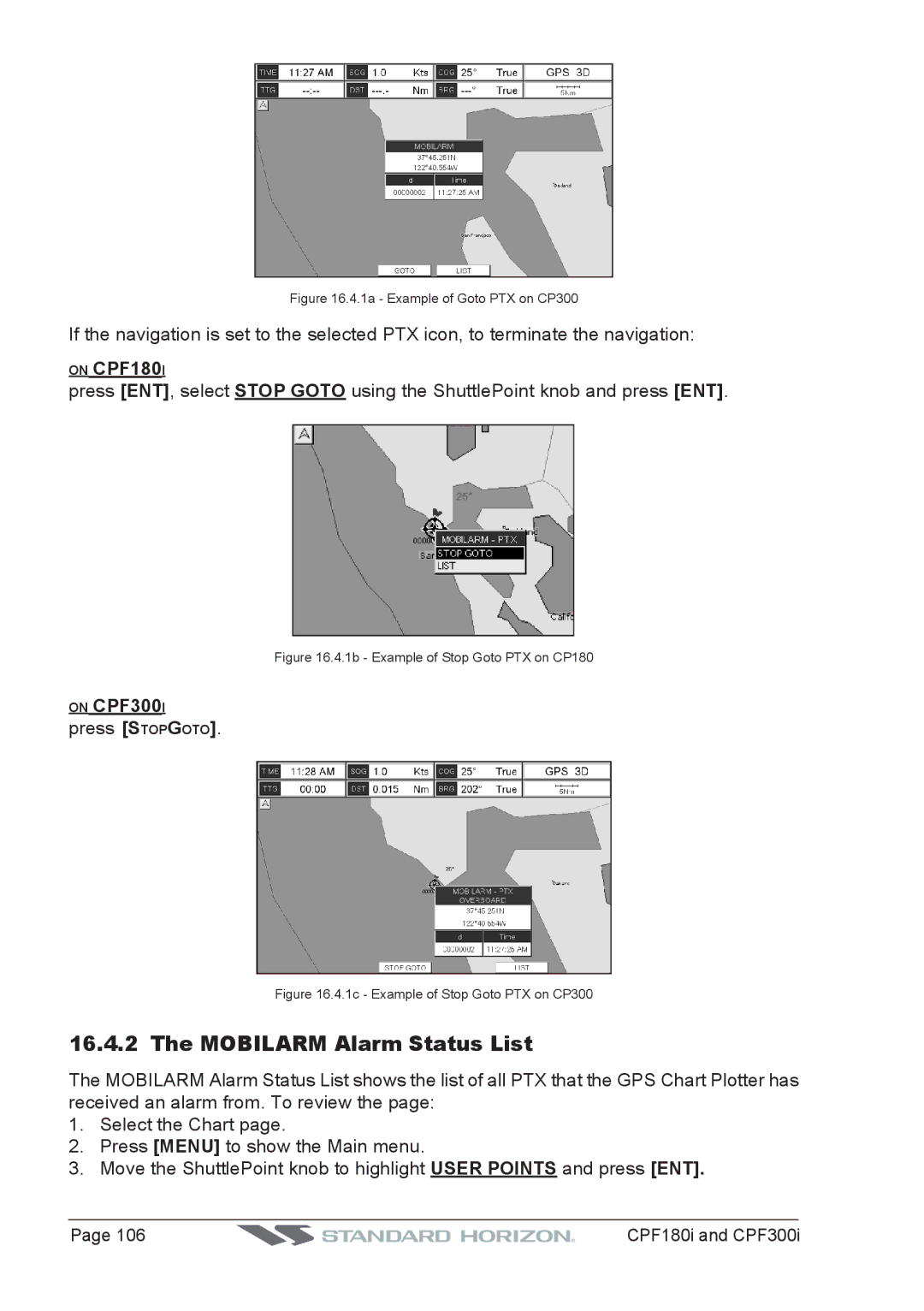 Standard Horizon CPF180I, CPF300I owner manual Mobilarm Alarm Status List, 1a Example of Goto PTX on CP300 