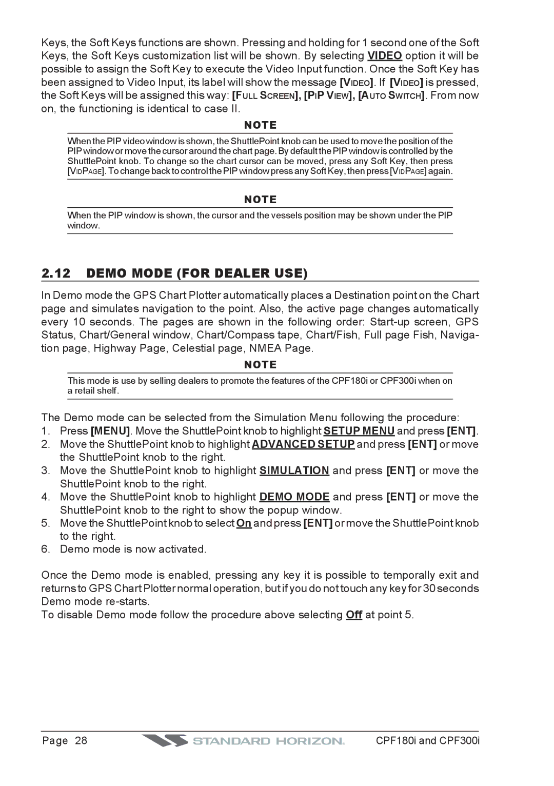 Standard Horizon CPF180I, CPF300I owner manual Demo Mode for Dealer USE 