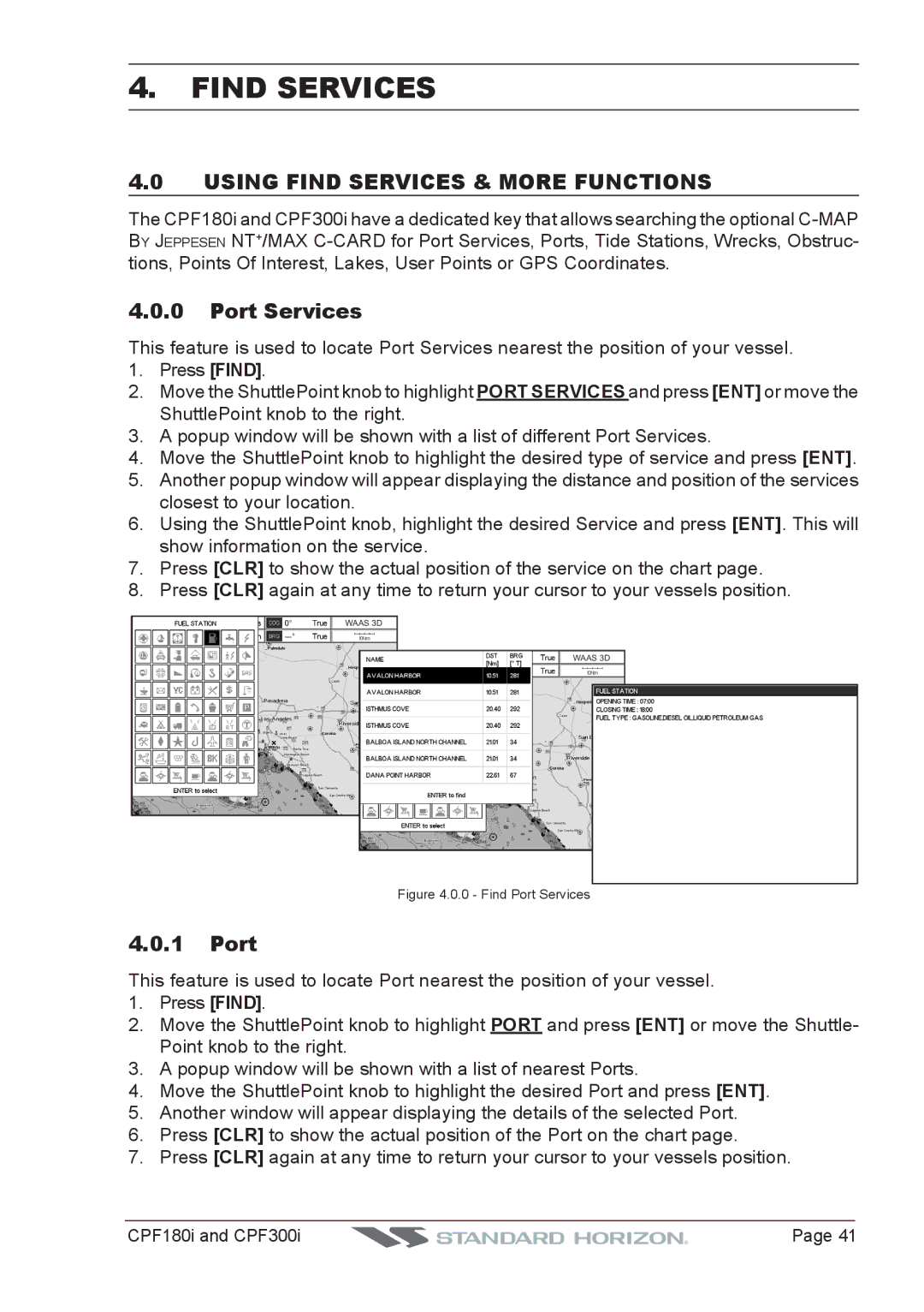 Standard Horizon CPF300I, CPF180I owner manual Using Find Services & More Functions, Port Services 