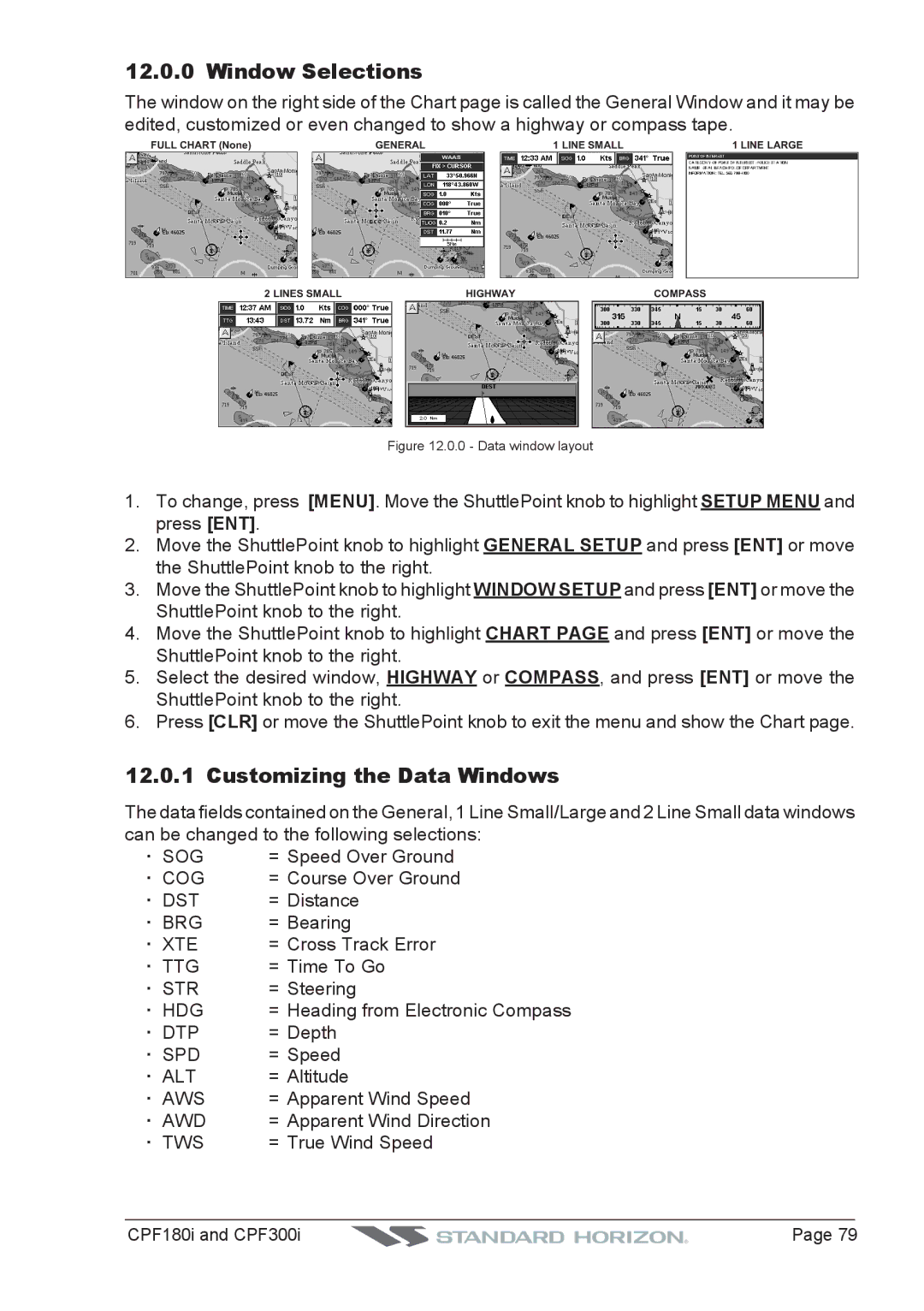 Standard Horizon CPF300I, CPF180I owner manual Window Selections, Customizing the Data Windows 