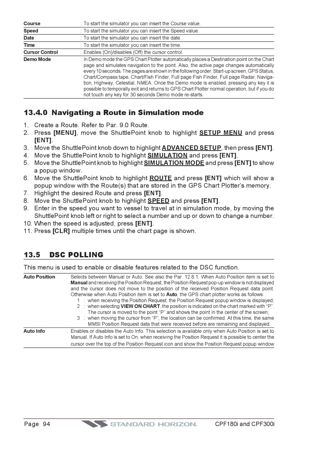 Standard Horizon CPF180I, CPF300I owner manual Navigating a Route in Simulation mode, DSC Polling 