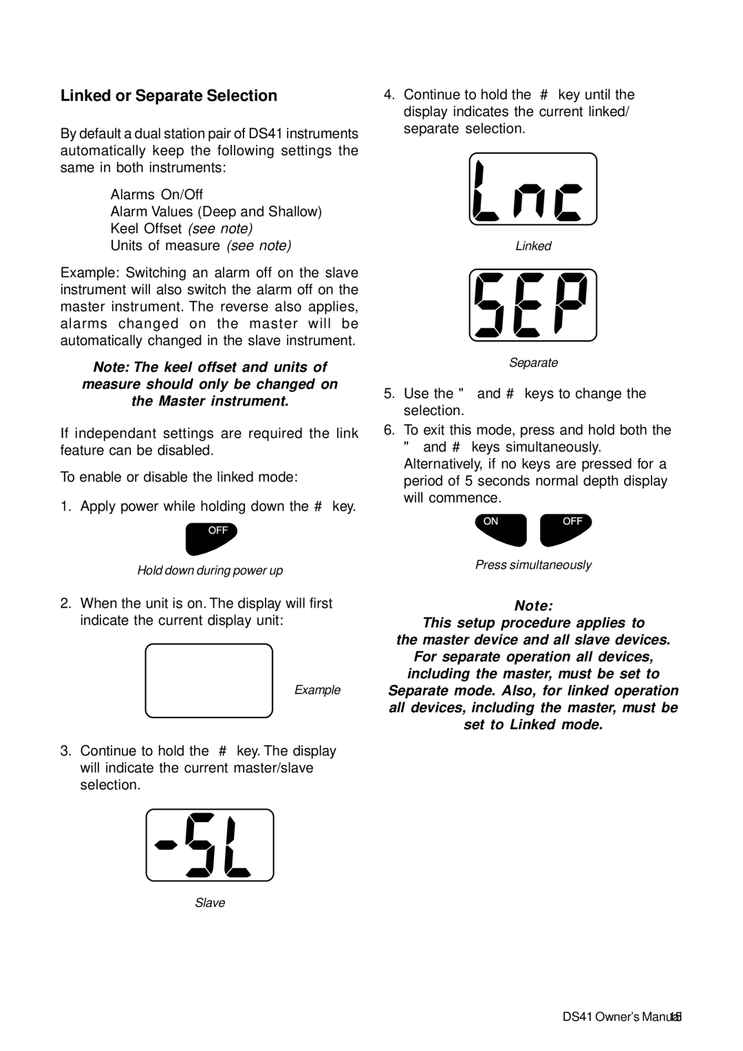 Standard Horizon DS41 owner manual Linked or Separate Selection 