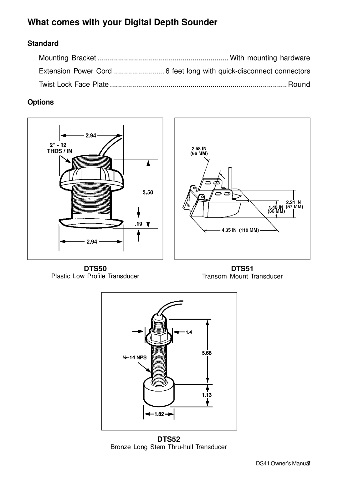 Standard Horizon DS41 owner manual What comes with your Digital Depth Sounder, Standard, Options 