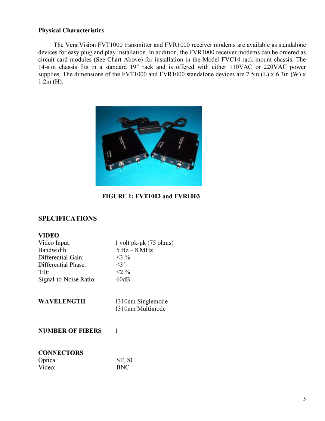 Standard Horizon FVT1000, FVR1000M technical manual Video, Wavelength, Number of Fibers Connectors, St, Sc, Bnc 