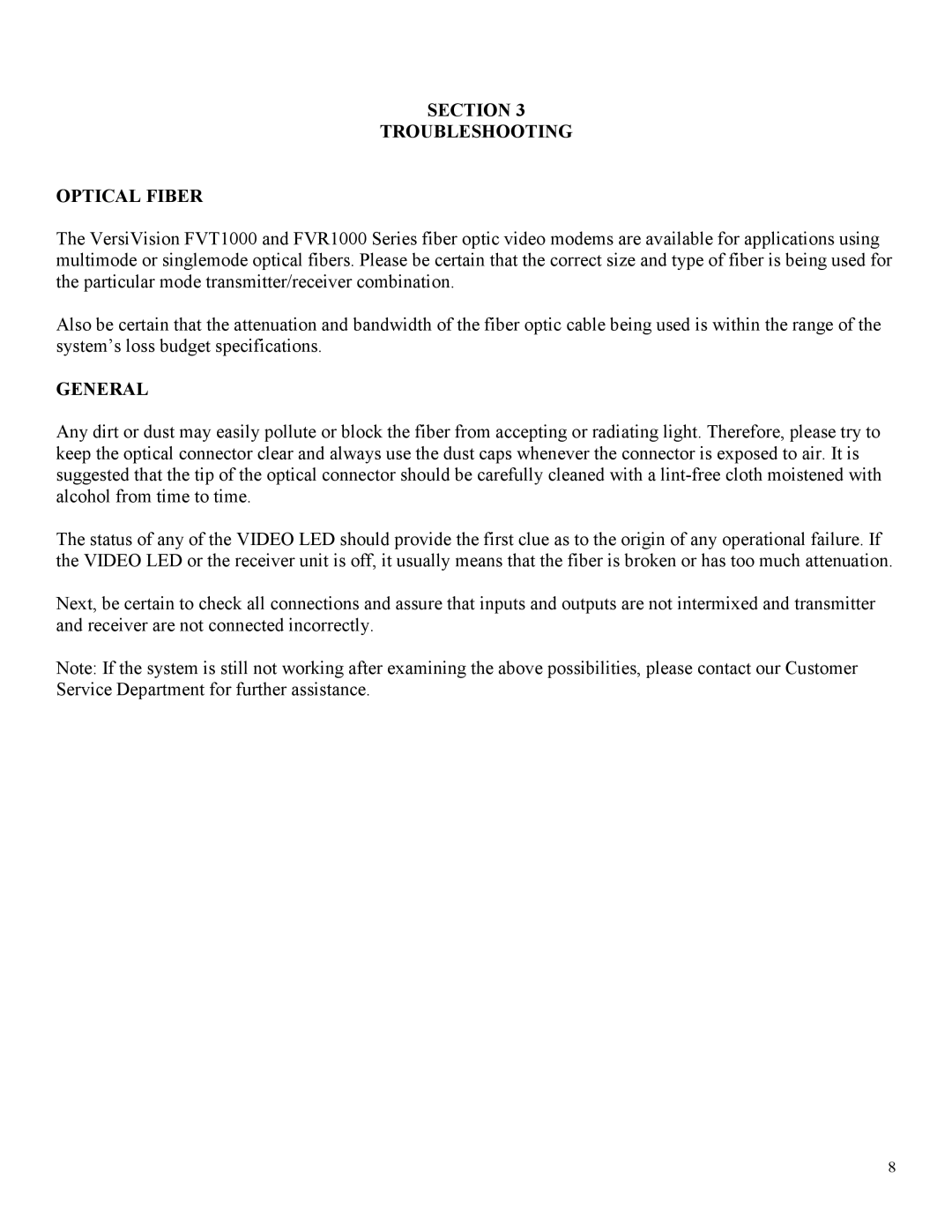 Standard Horizon FVT1000, FVR1000M technical manual Section Troubleshooting Optical Fiber, General 
