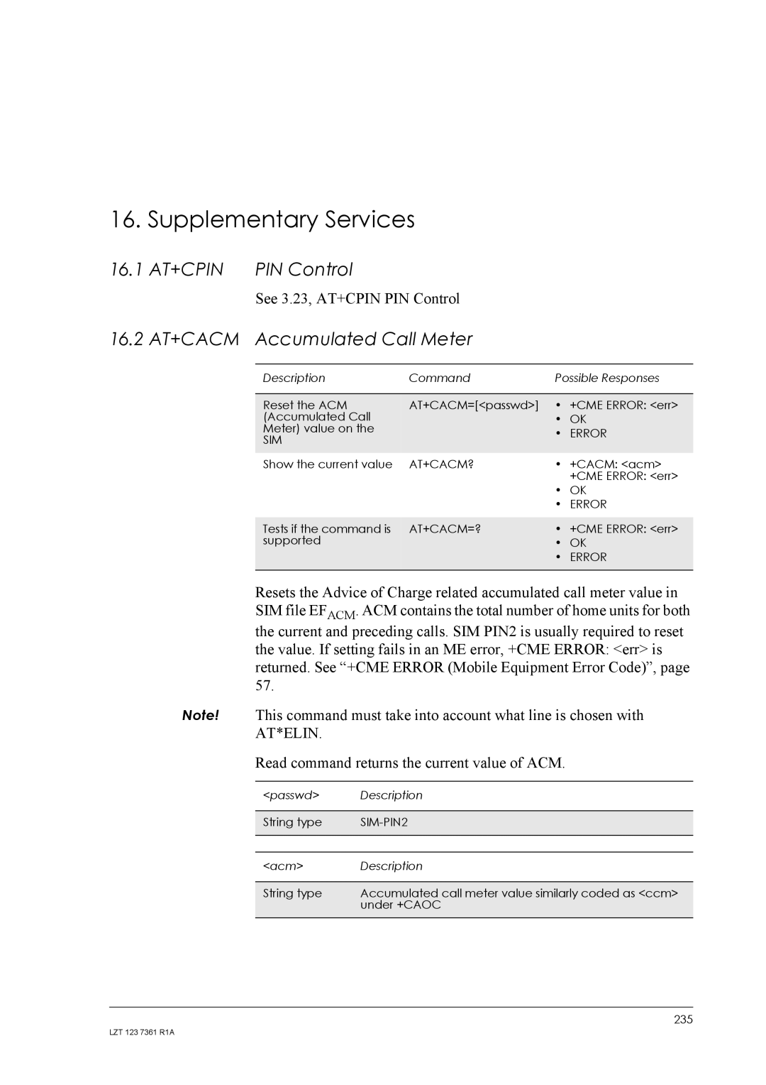 Standard Horizon GM29 manual Supplementary Services, 16.1 AT+CPIN PIN Control, 16.2 AT+CACM Accumulated Call Meter 