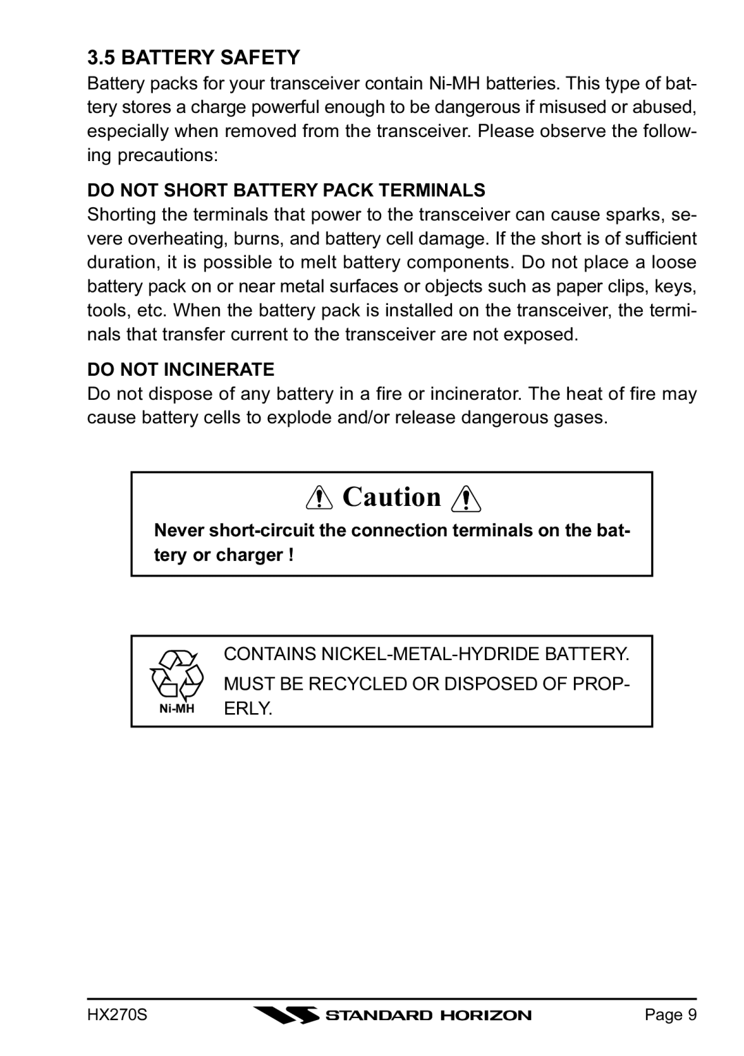 Standard Horizon HX270S owner manual Battery Safety, Do not Short Battery Pack Terminals, Do not Incinerate 