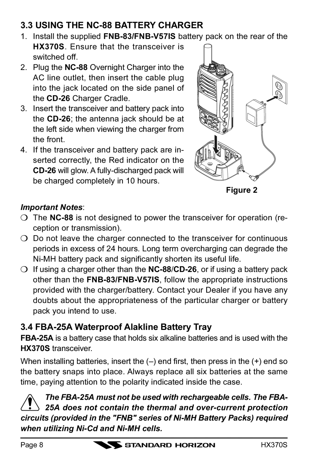 Standard Horizon HX370S owner manual Using the NC-88 Battery Charger, FBA-25A Waterproof Alakline Battery Tray 