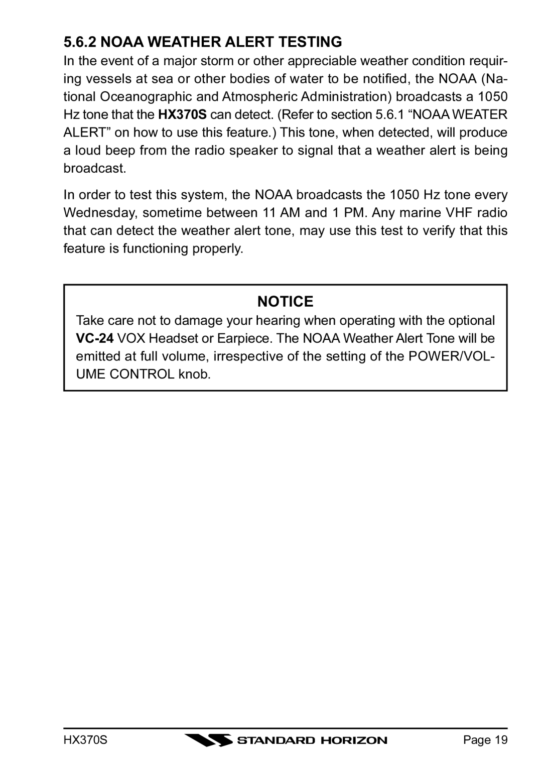 Standard Horizon HX370S owner manual Noaa Weather Alert Testing 