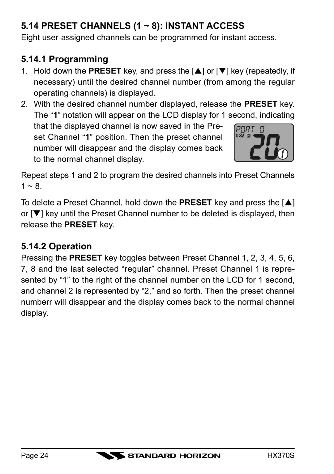 Standard Horizon HX370S owner manual Preset Channels 1 ~ 8 Instant Access, Programming, Operation 