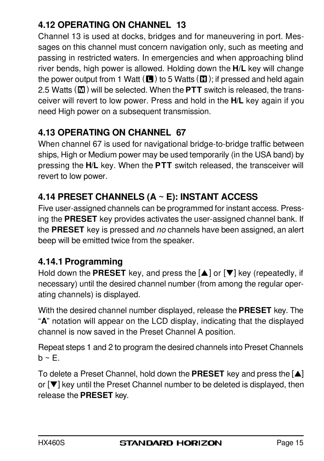 Standard Horizon HX460S owner manual Operating on Channel, Preset Channels a ~ E Instant Access, Programming 