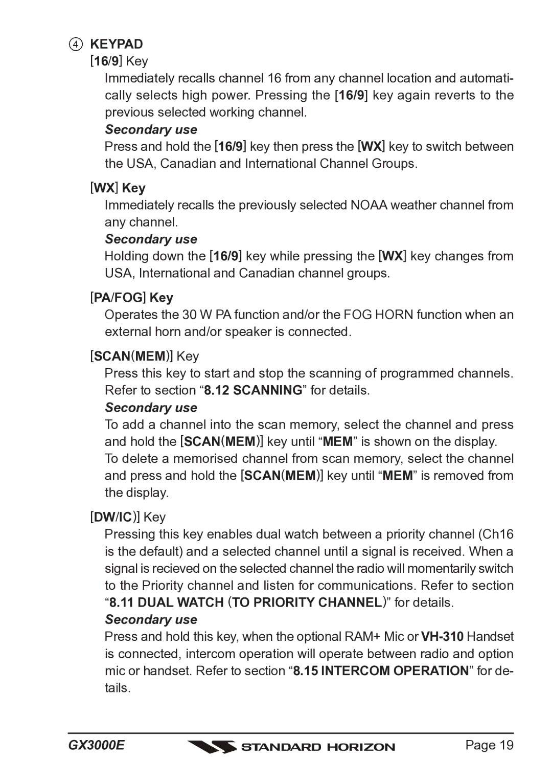 Standard Horizon Matrix GX3000E owner manual WX Key, PA/FOG Key 