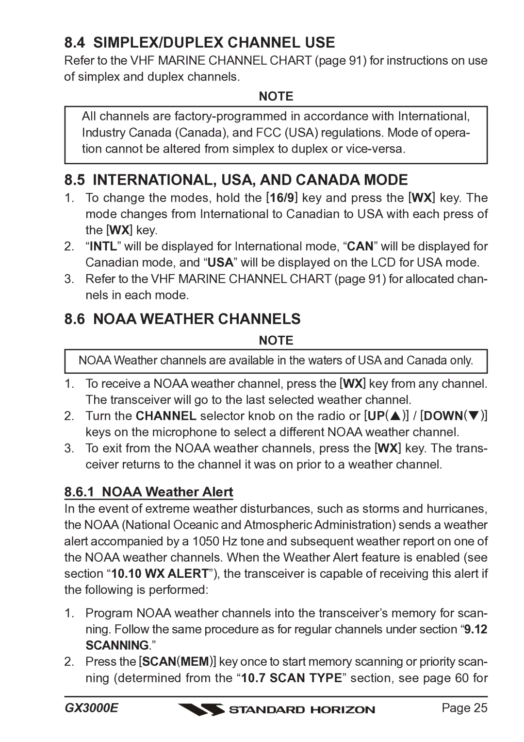 Standard Horizon Matrix GX3000E SIMPLEX/DUPLEX Channel USE, INTERNATIONAL, USA, and Canada Mode, Noaa Weather Channels 