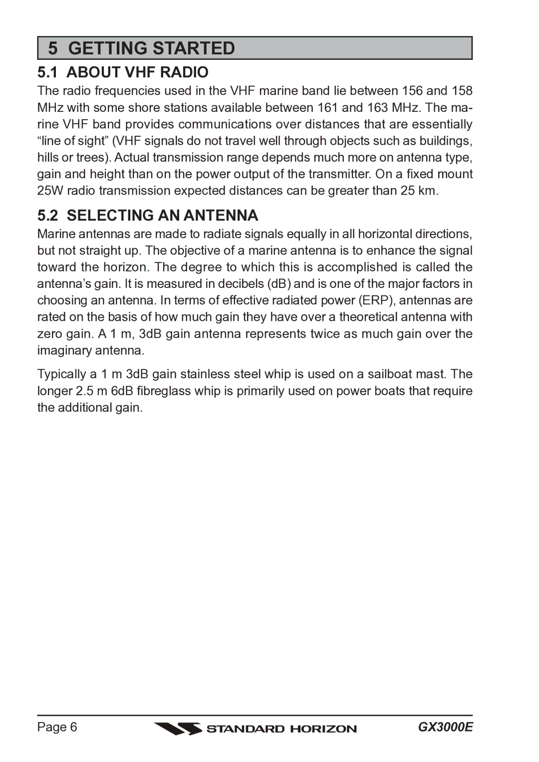 Standard Horizon Matrix GX3000E owner manual Getting Started, About VHF Radio, Selecting AN Antenna 