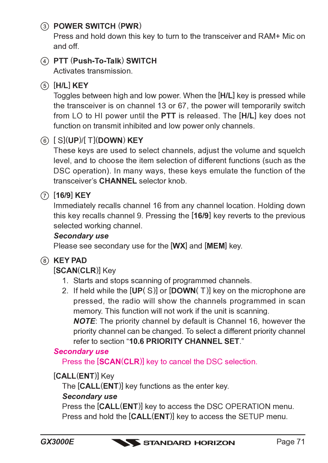 Standard Horizon Matrix GX3000E owner manual Power Switch PWR, PTT Push-To-TalkSWITCH Activates transmission KEY 