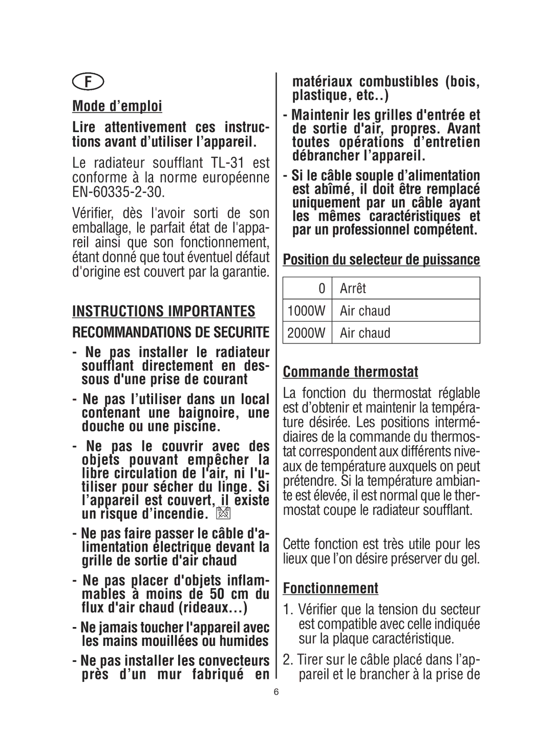 Standard Horizon TL-31 manual Mode d’emploi, Instructions Importantes, Matériaux combustibles bois, plastique, etc 