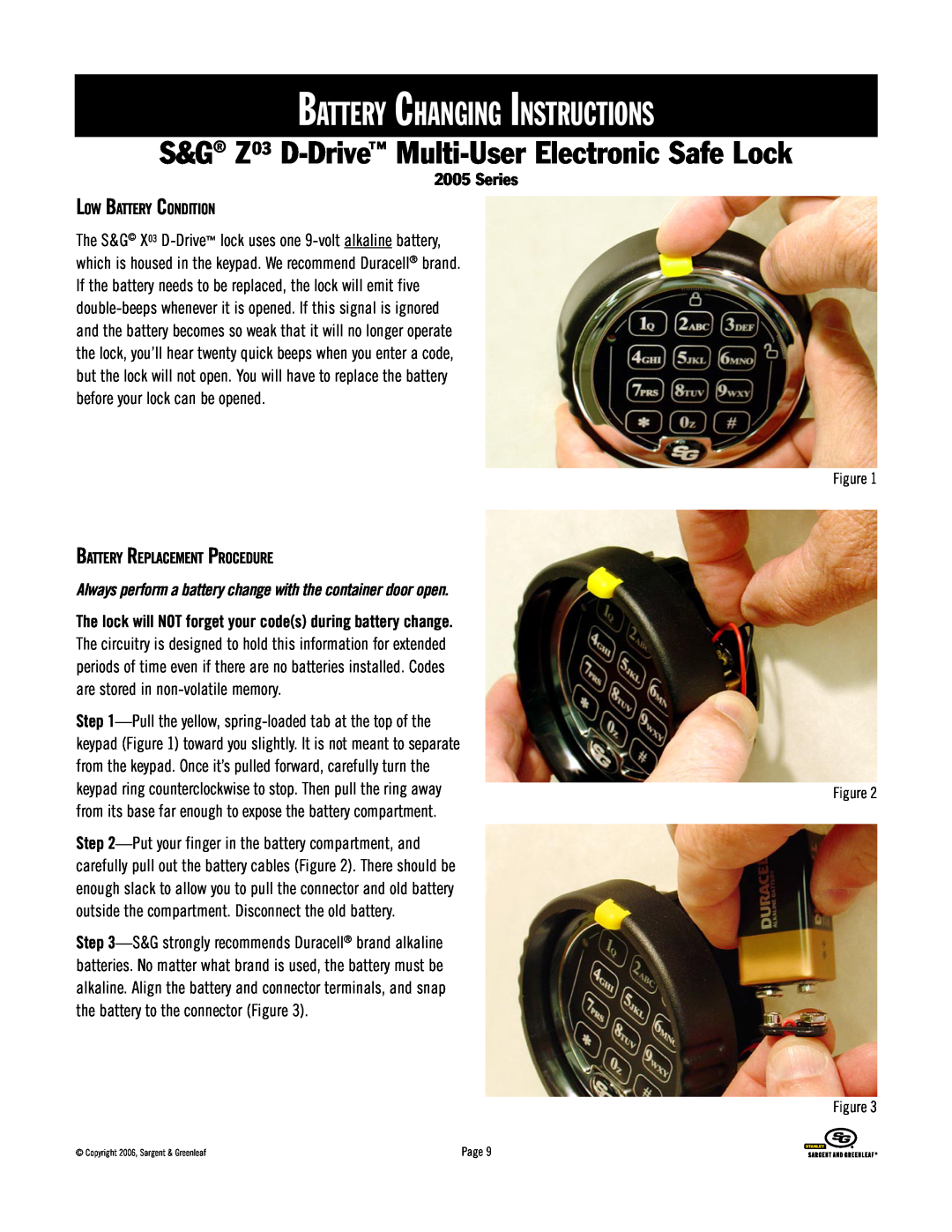 Stanley Black & Decker 2005 Series manual Battery Changing Instructions, S&G Z03 D-Drive Multi-UserElectronic Safe Lock 