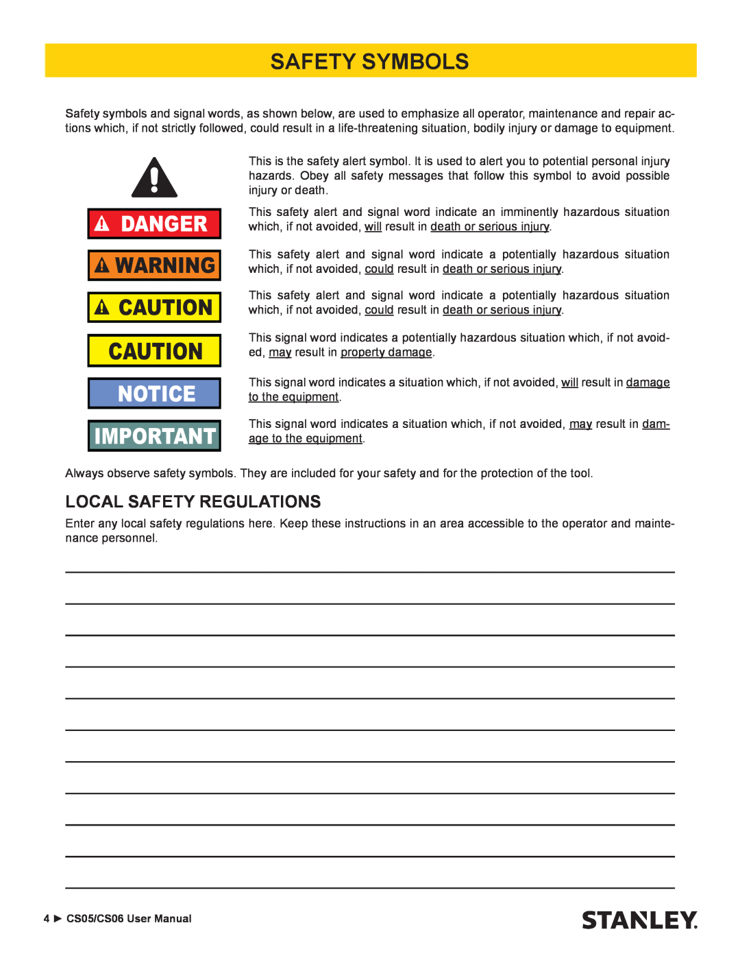 Stanley Black & Decker CS06, CS05 manual Safety Symbols, Local Safety Regulations, Danger 
