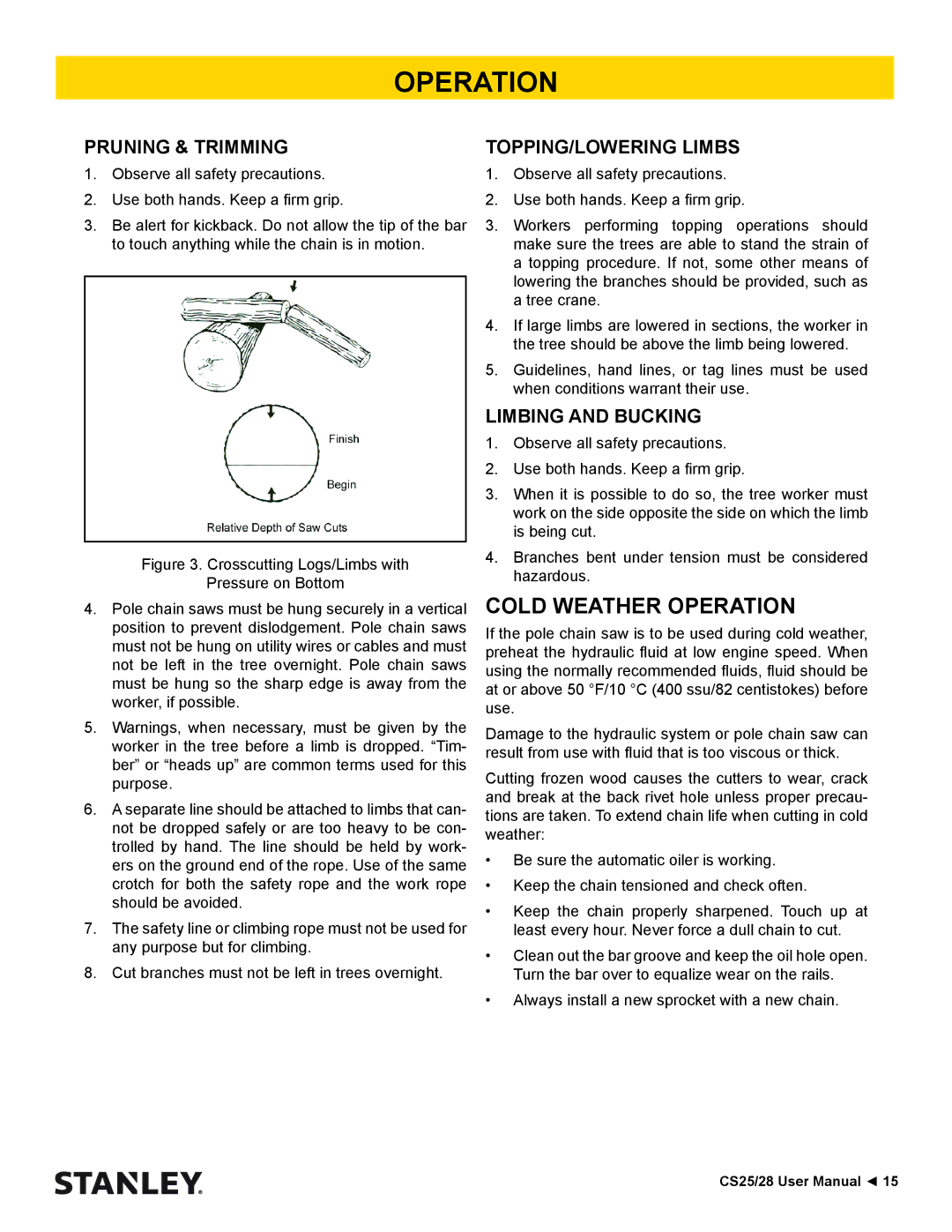 Stanley Black & Decker CS25/28 Cold Weather Operation, Pruning & Trimming, TOPPING/LOWERING Limbs, Limbing and Bucking 