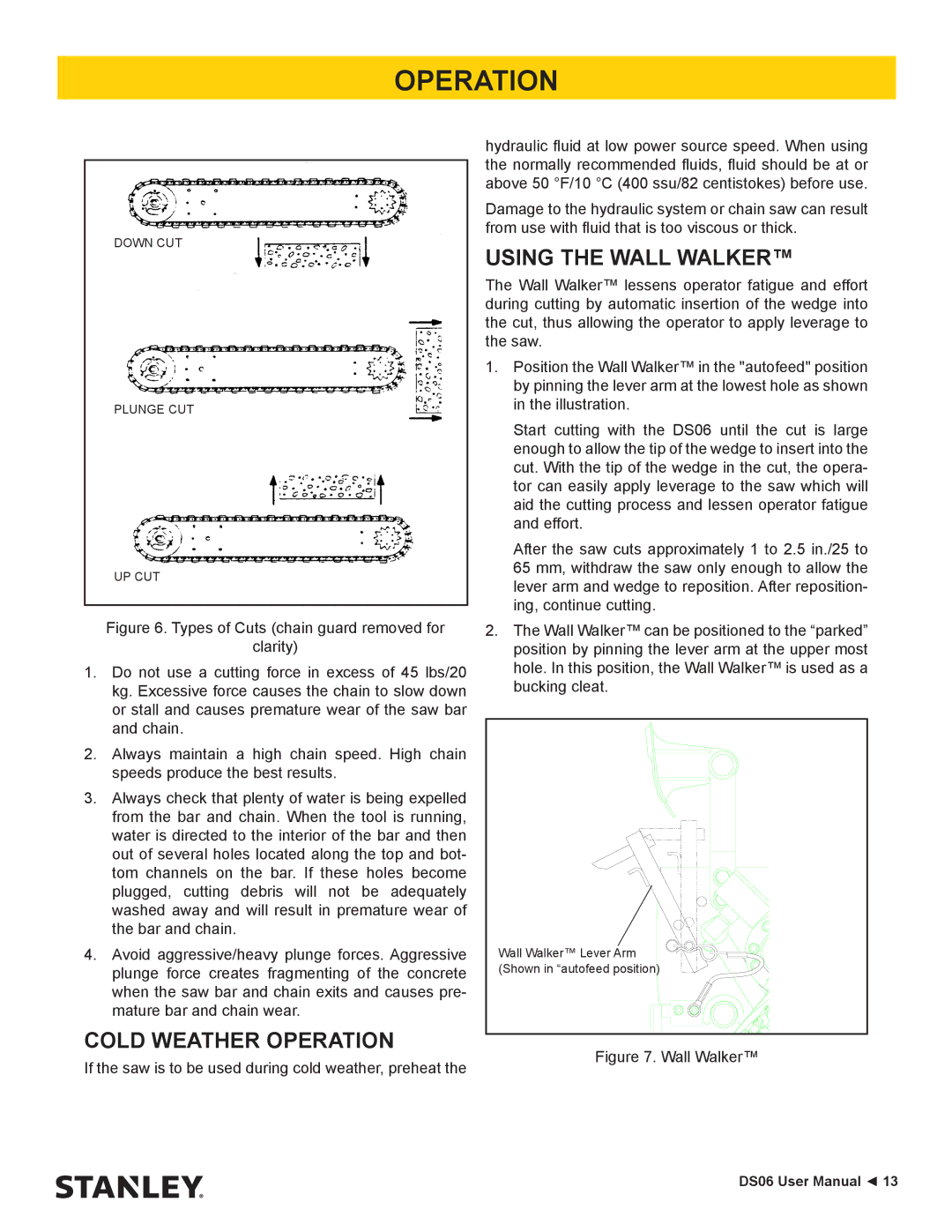 Stanley Black & Decker DS06 user manual Cold Weather Operation, Using the Wall Walker 