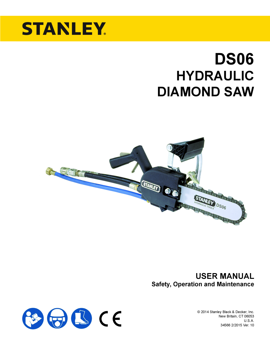 Stanley Black & Decker DS06 user manual User Manual, Safety, Operation and Maintenance, Hydraulic Diamond Saw 