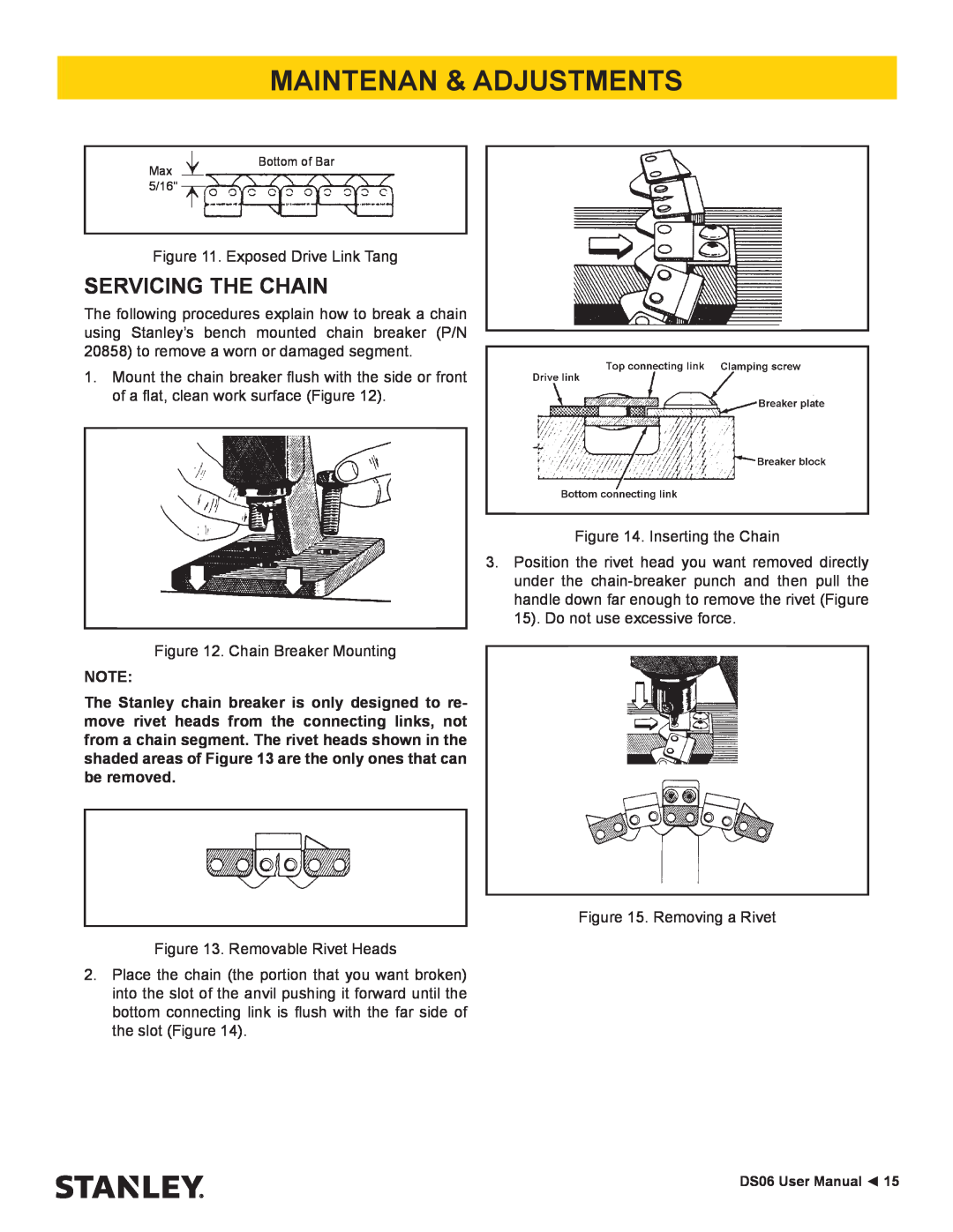 Stanley Black & Decker DS06 user manual Servicing The Chain, Maintenan & Adjustments 