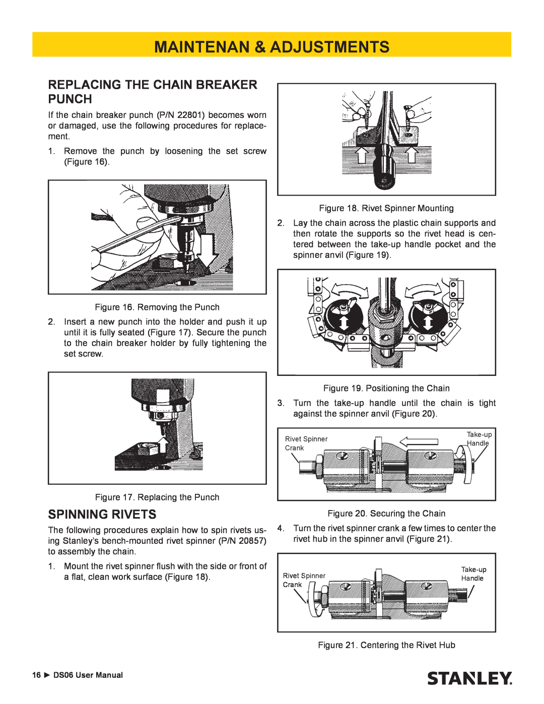 Stanley Black & Decker DS06 user manual Replacing The Chain Breaker Punch, Spinning Rivets, Maintenan & Adjustments 