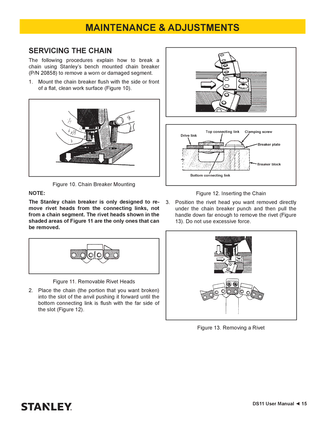 Stanley Black & Decker DS11 user manual Servicing the Chain, Chain Breaker Mounting 