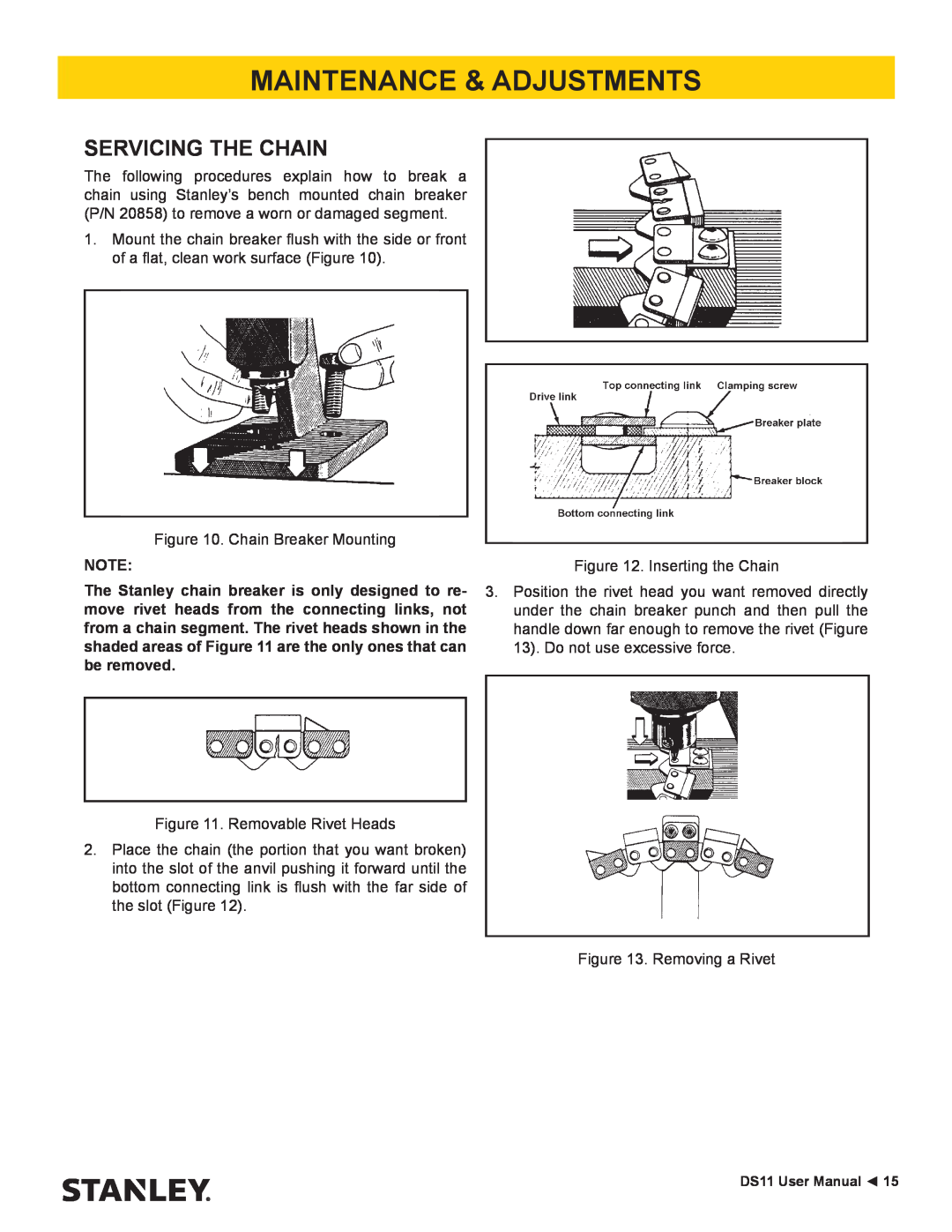 Stanley Black & Decker DS11 user manual Servicing The Chain, Maintenance & Adjustments 