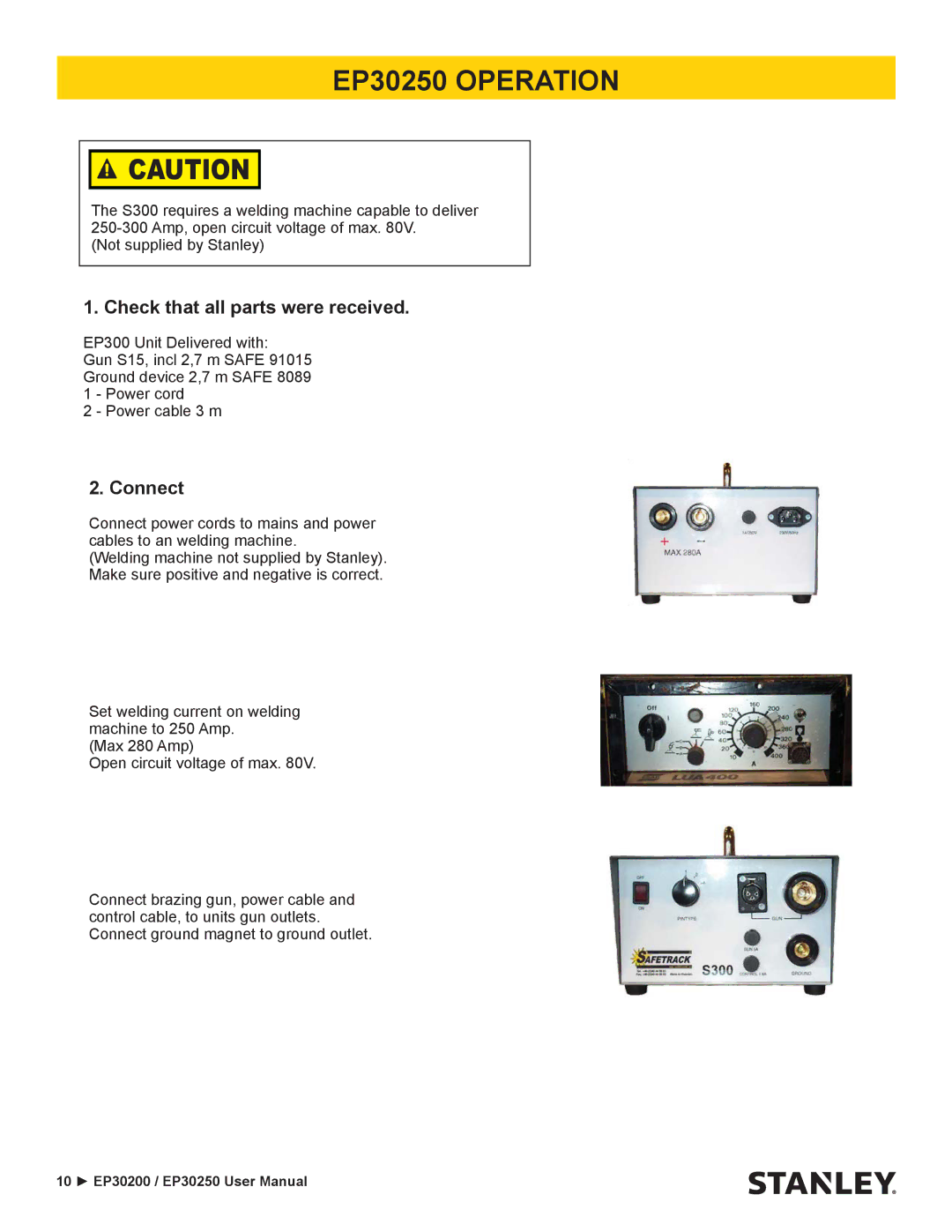 Stanley Black & Decker user manual EP30250 Operation, Check that all parts were received, Connect 