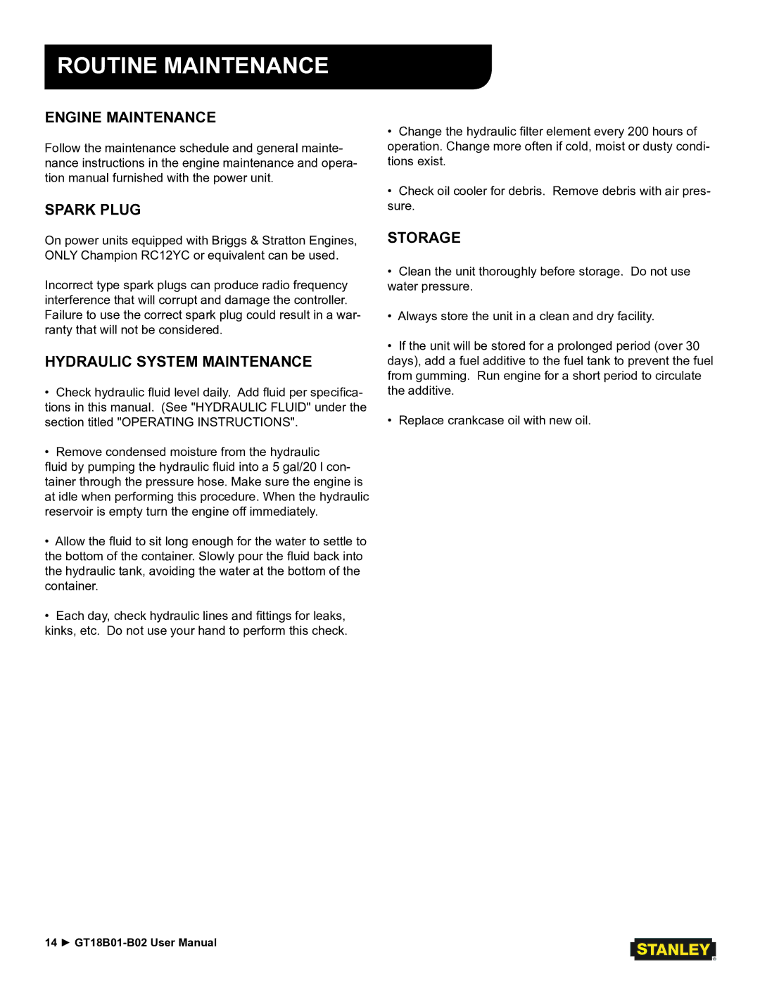 Stanley Black & Decker GT18B02 Routine Maintenance, Engine Maintenance, Spark Plug, Hydraulic System Maintenance, Storage 