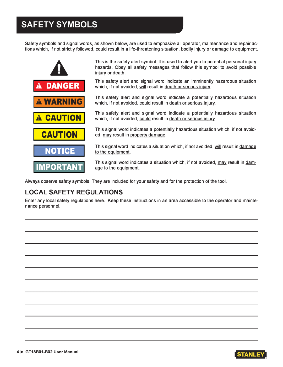 Stanley Black & Decker GT18B02, GT18B01 user manual Safety Symbols, Danger, Local Safety Regulations 