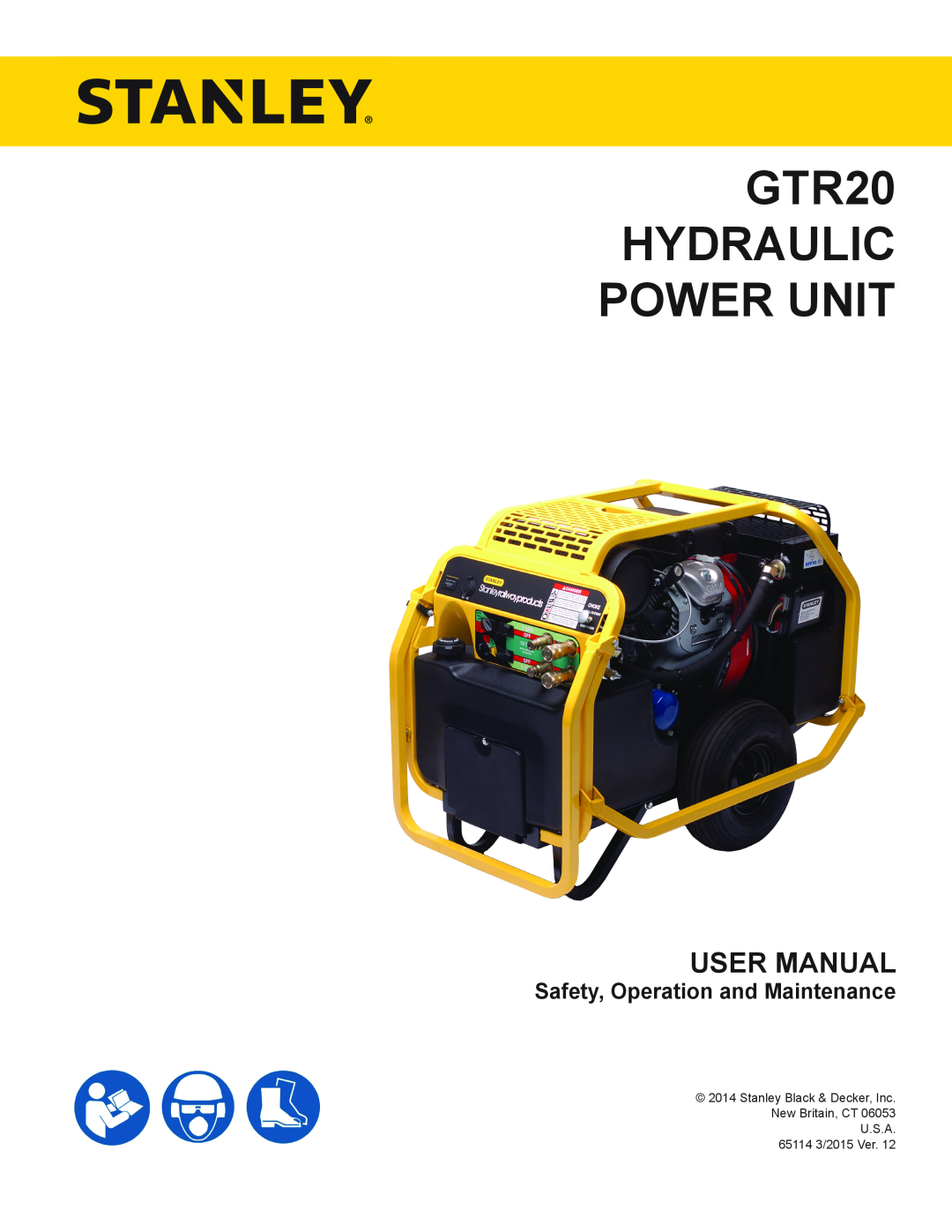 Stanley Black & Decker user manual Safety, Operation and Maintenance, GTR20 HYDRAULIC POWER UNIT 