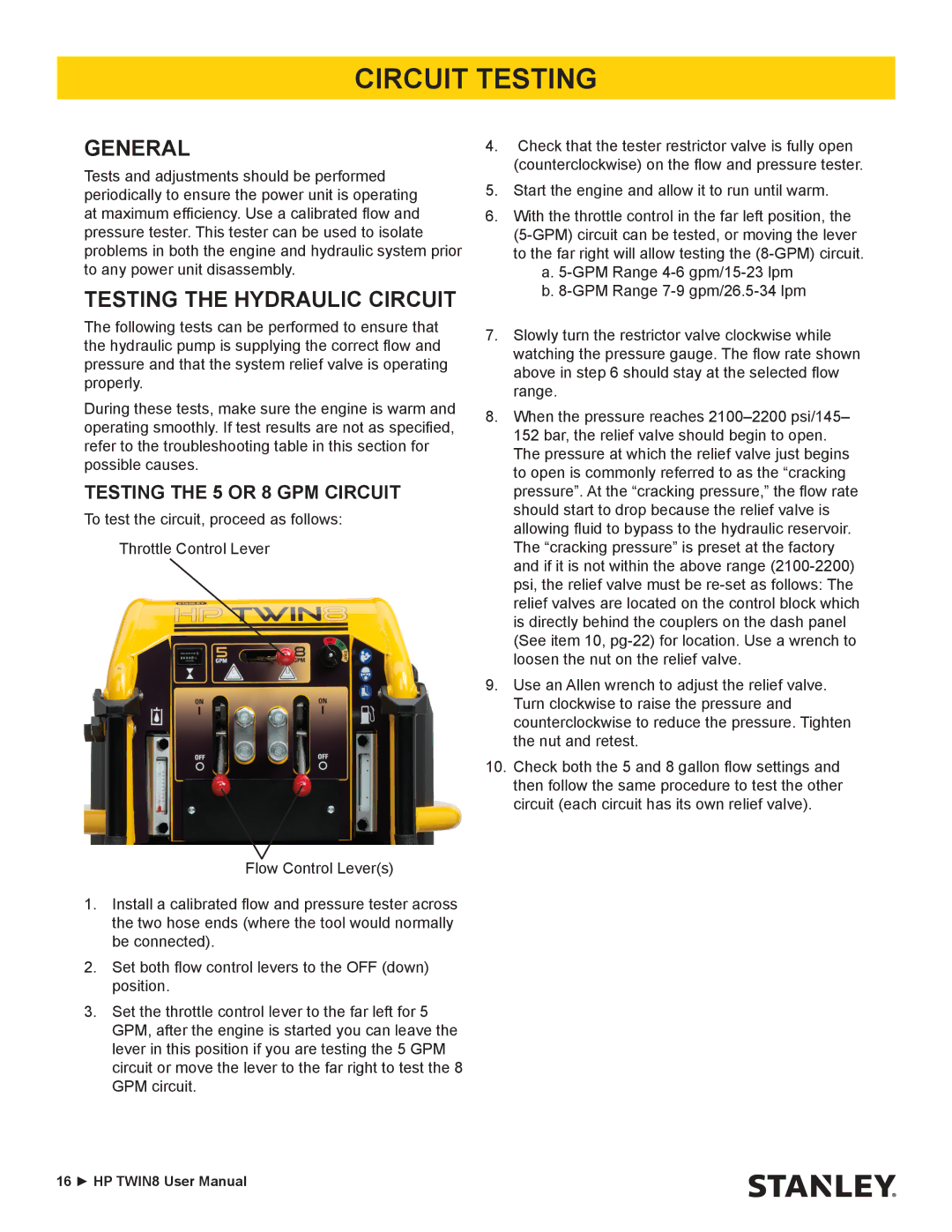 Stanley Black & Decker HP TWIN8 Circuit Testing, General, Testing the Hydraulic Circuit, Testing the 5 or 8 GPM Circuit 