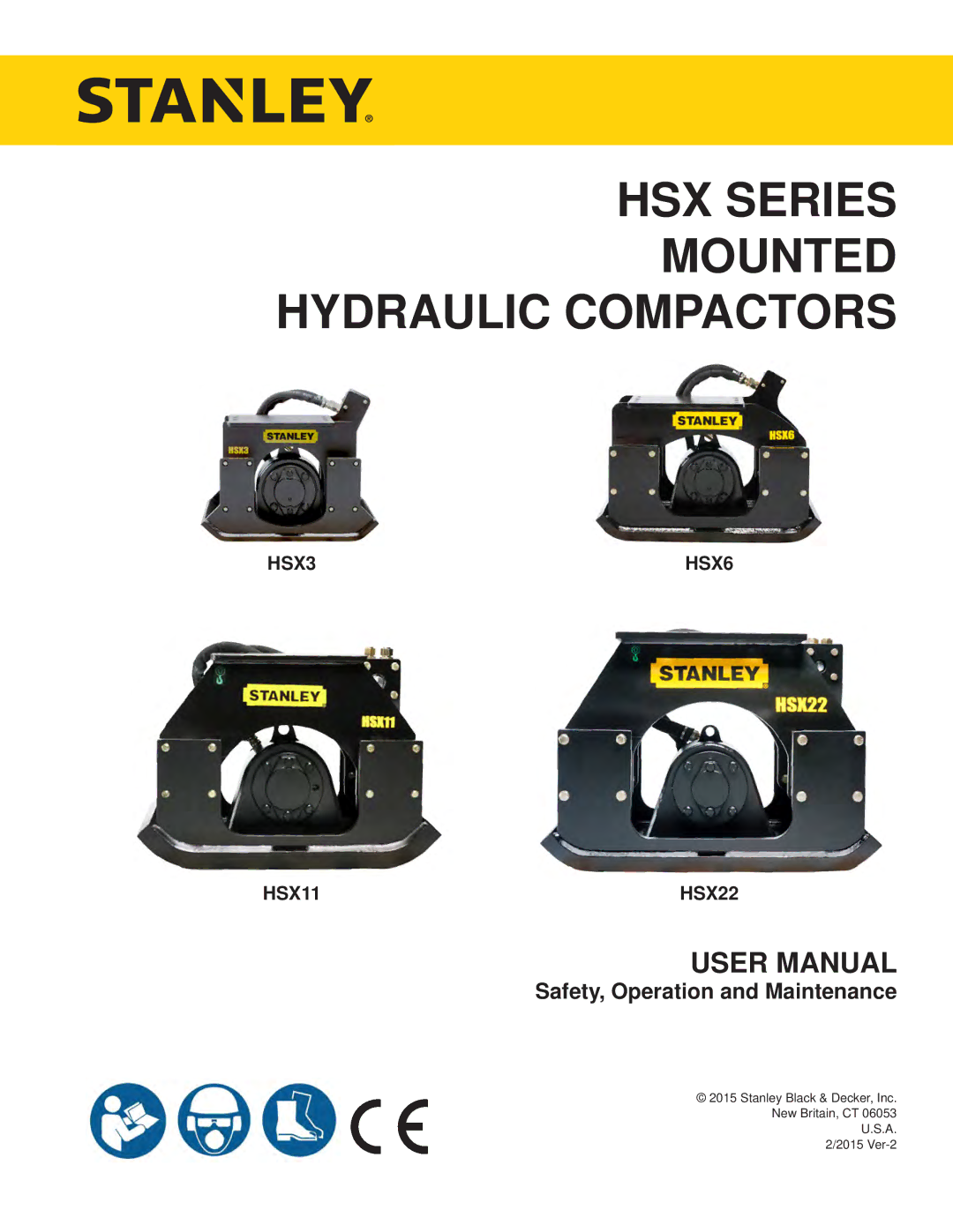 Stanley Black & Decker HSX SERIES user manual HSX Series Mounted Hydraulic Compactors 