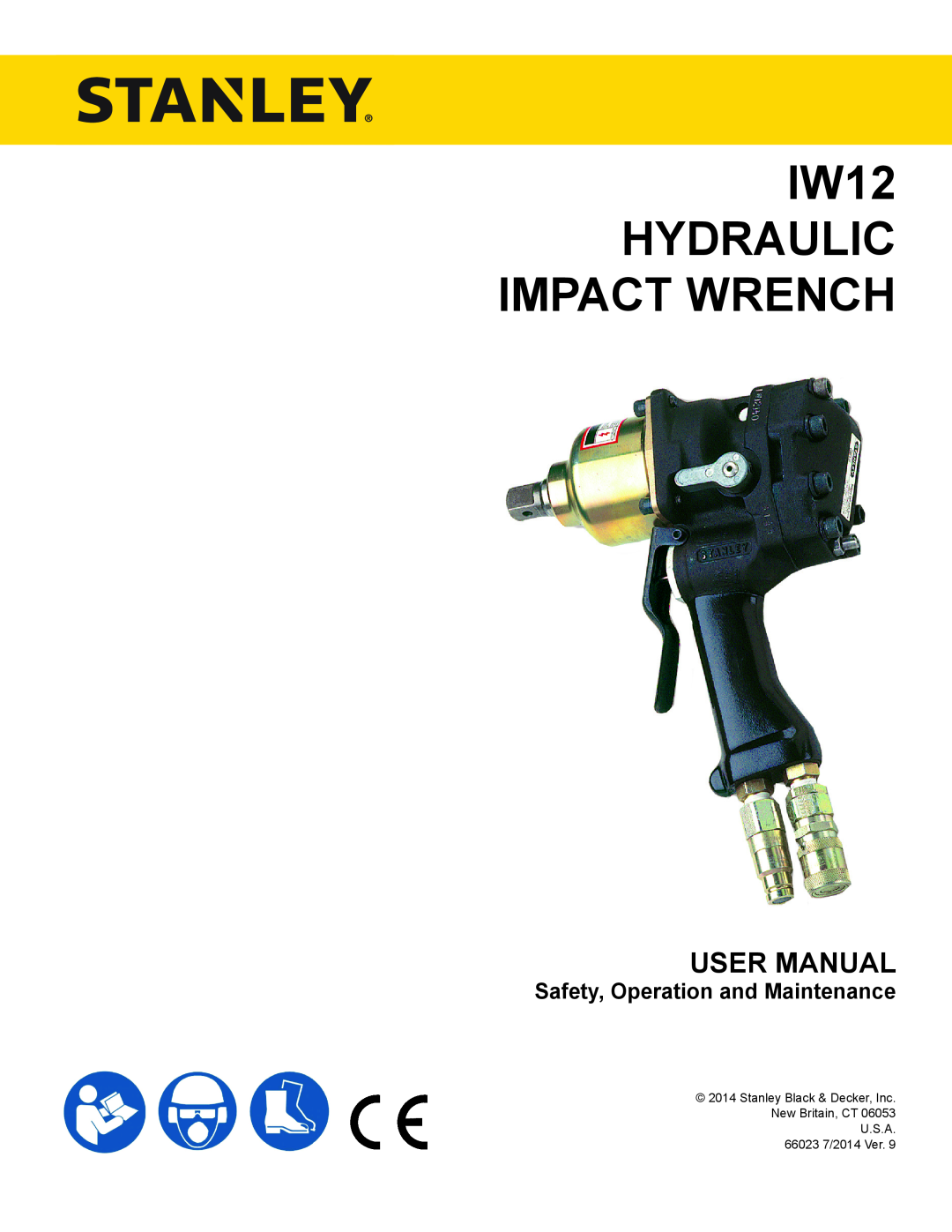 Stanley Black & Decker user manual User Manual, Safety, Operation and Maintenance, IW12 HYDRAULIC IMPACT WRENCH 