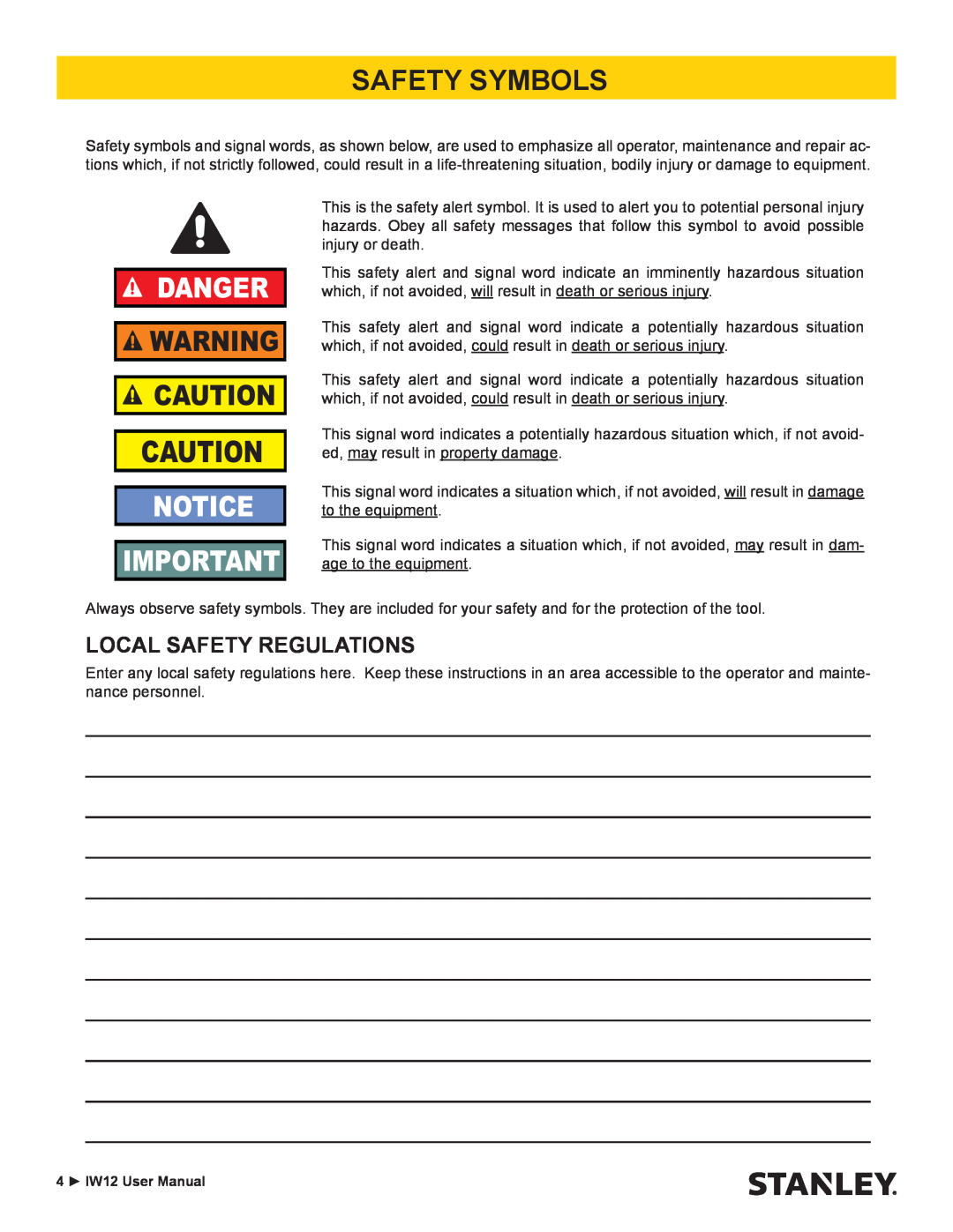 Stanley Black & Decker IW12 user manual Safety Symbols, Local Safety Regulations, Danger 