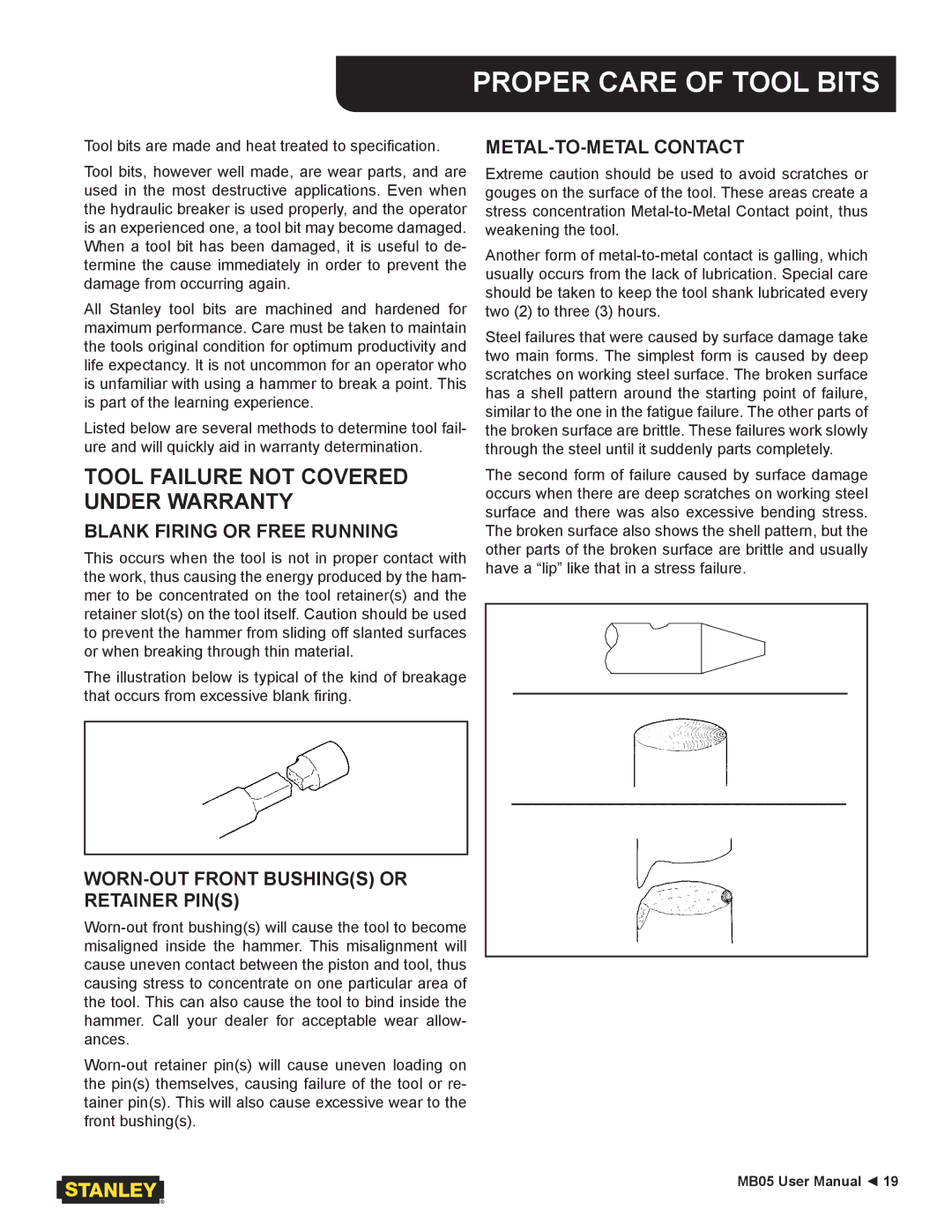 Stanley Black & Decker MB05 Proper Care of Tool Bits, Tool Failure not Covered Under Warranty, METAL-TO-METAL Contact 