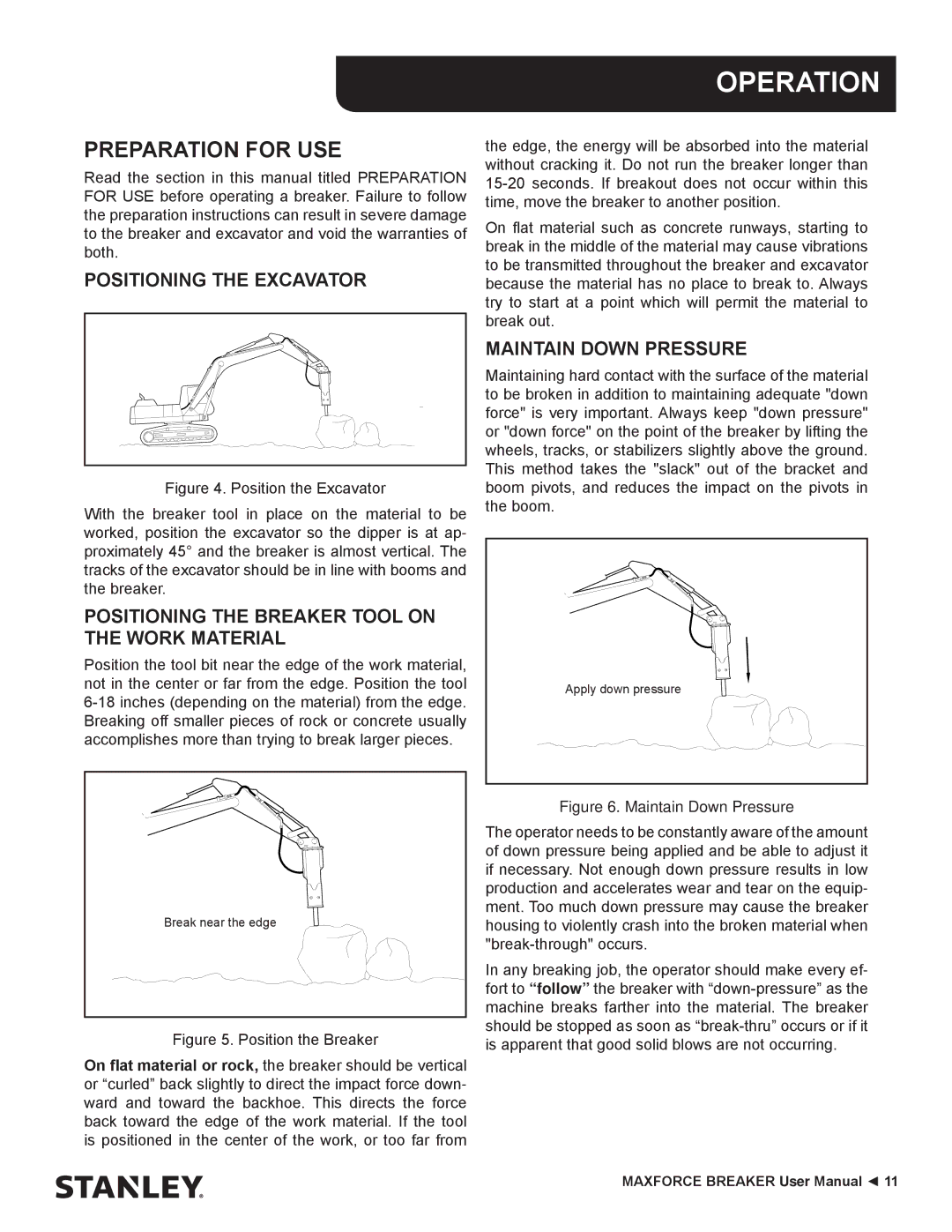 Stanley Black & Decker MBX138 thru MBX608 user manual Operation, Preparation for USE, Positioning the Excavator 