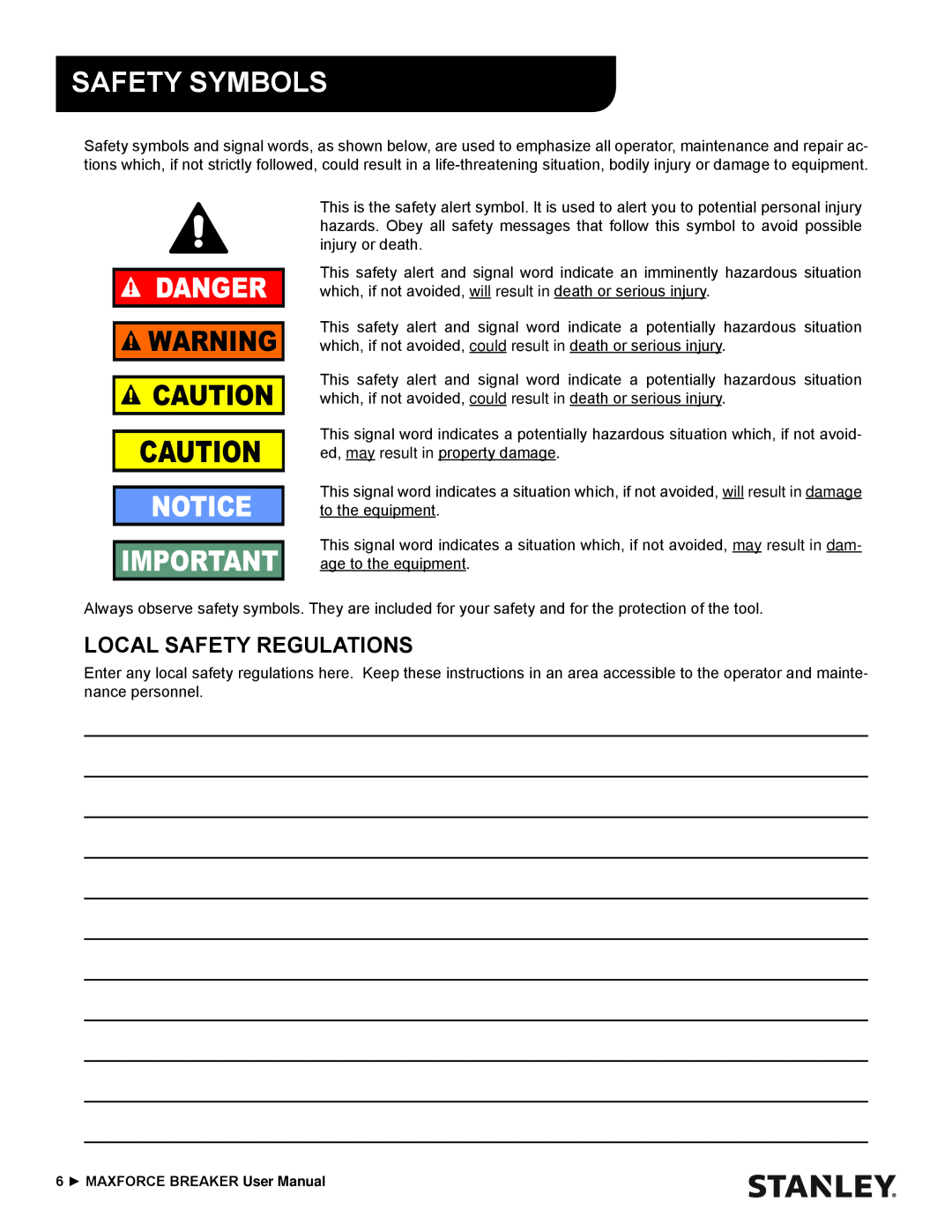 Stanley Black & Decker MBX138 thru MBX608 user manual Safety Symbols, Danger, Notice, Local Safety Regulations 