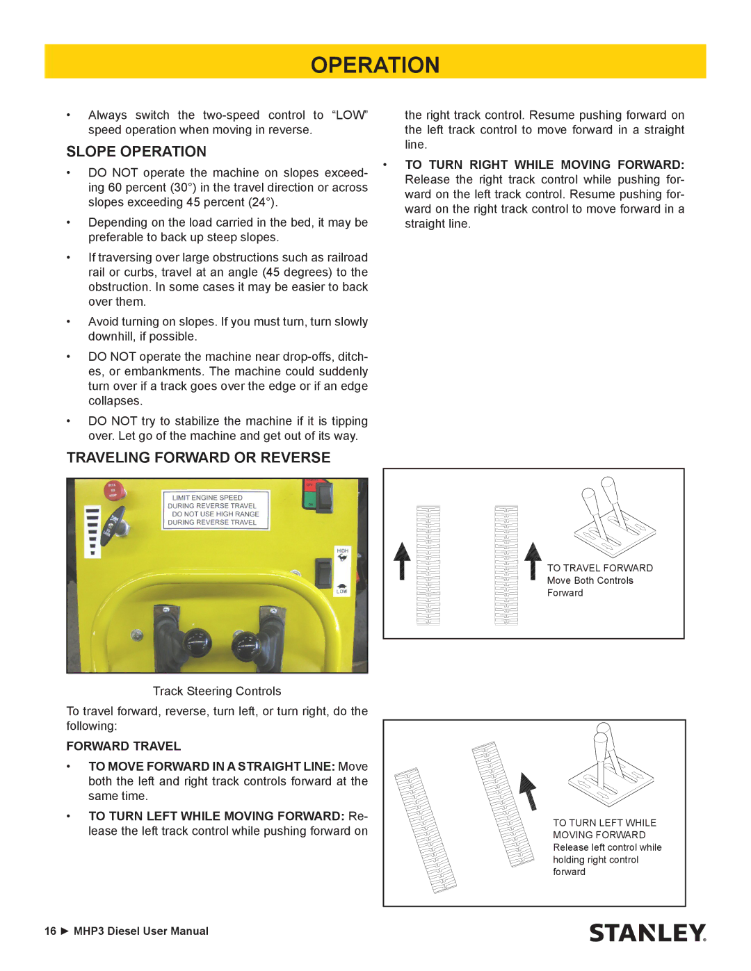 Stanley Black & Decker MHP3 manual Slope Operation, Traveling Forward or Reverse 